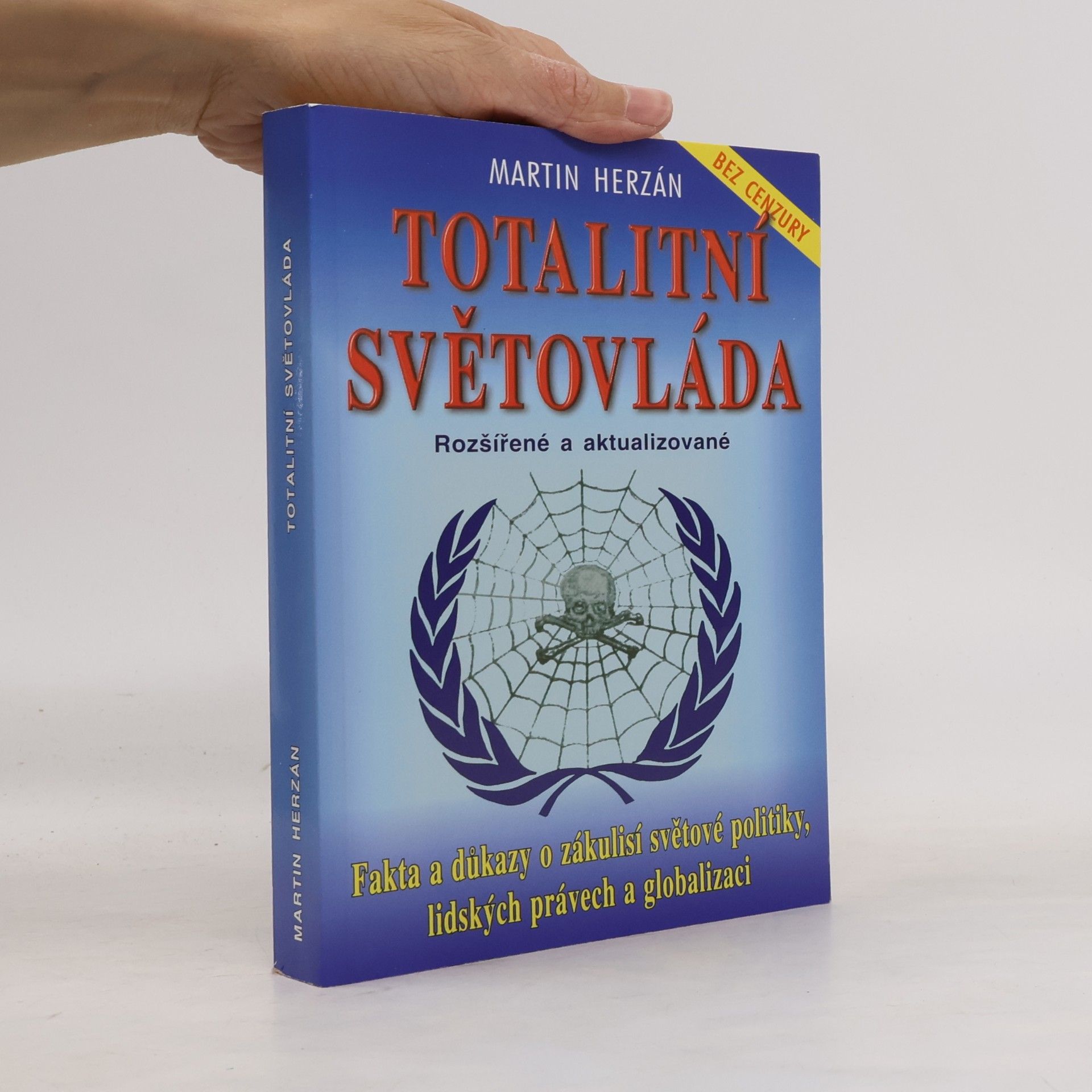 Martin Herzán Totalitní světovláda