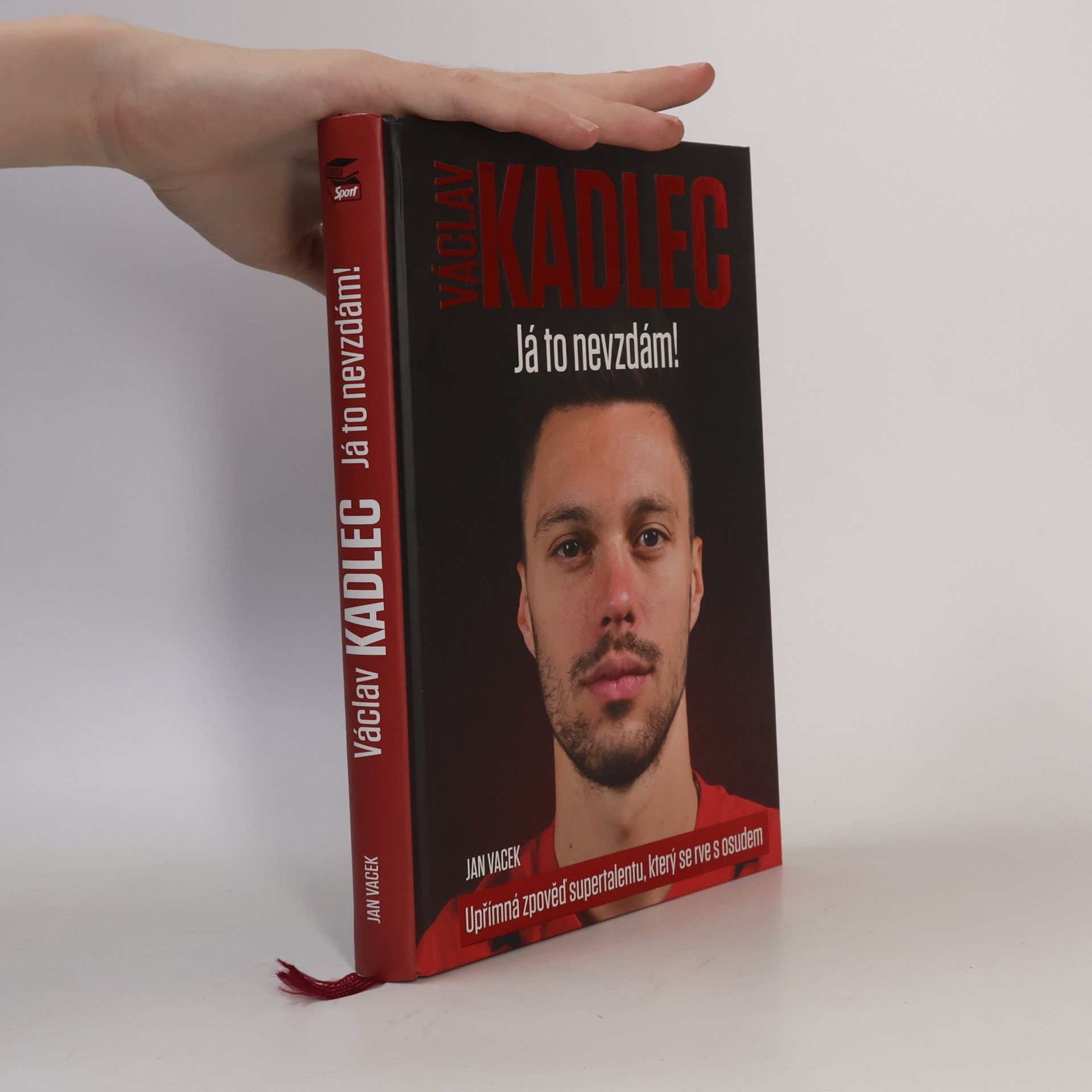 Jan Vacek Václav Kadlec. Já to nevzdám!
