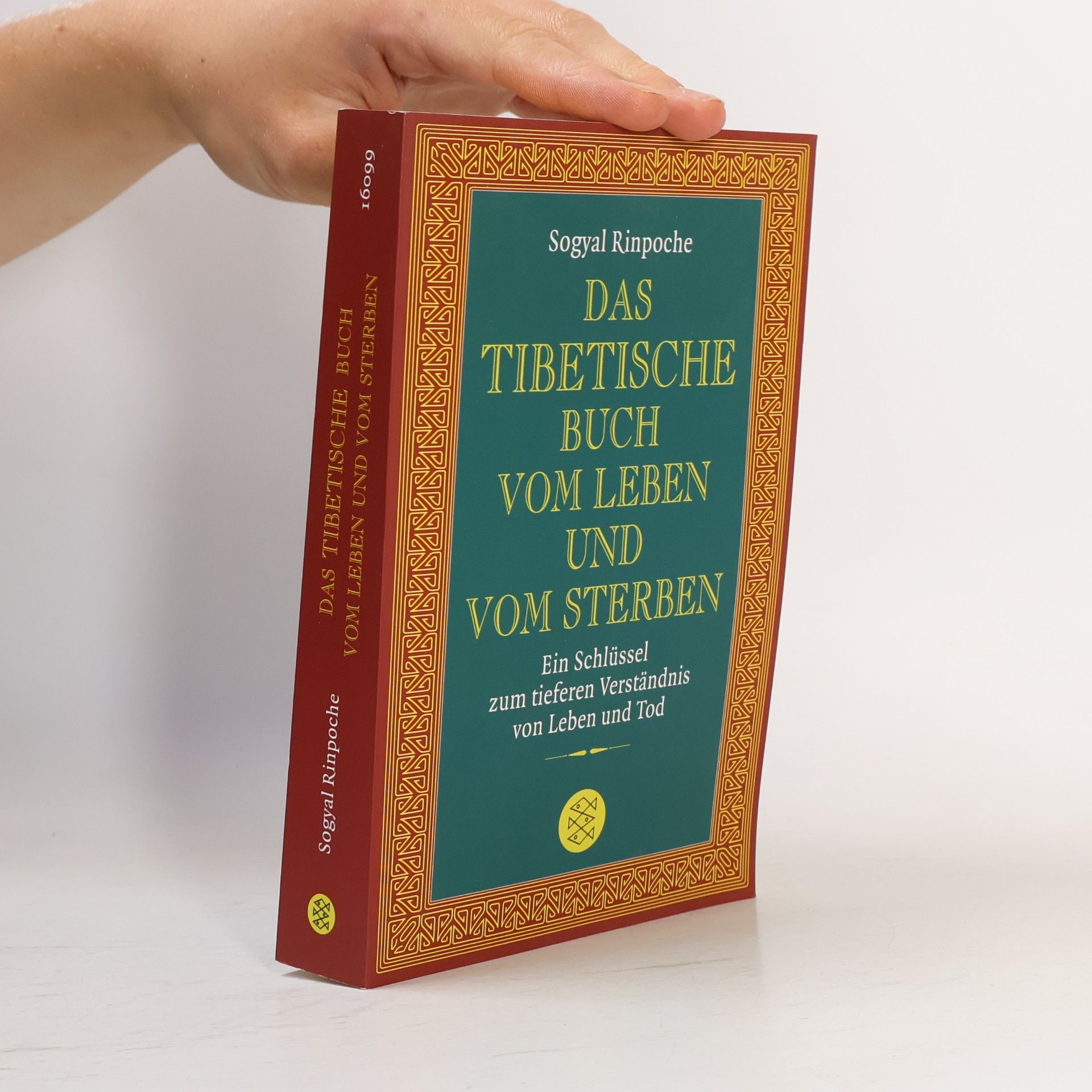 Sogyal Rinpoche Das tibetische Buch vom Leben und vom Sterben