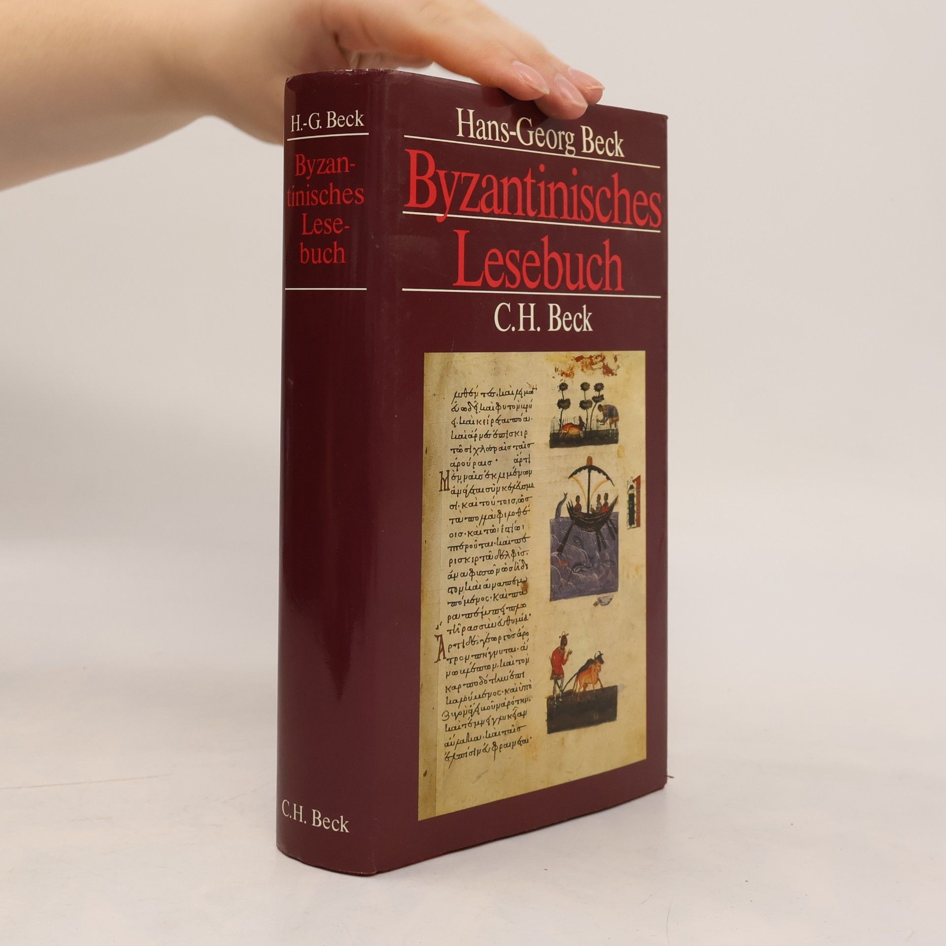 Hans-Georg Beck Byzantinisches Lesebuch