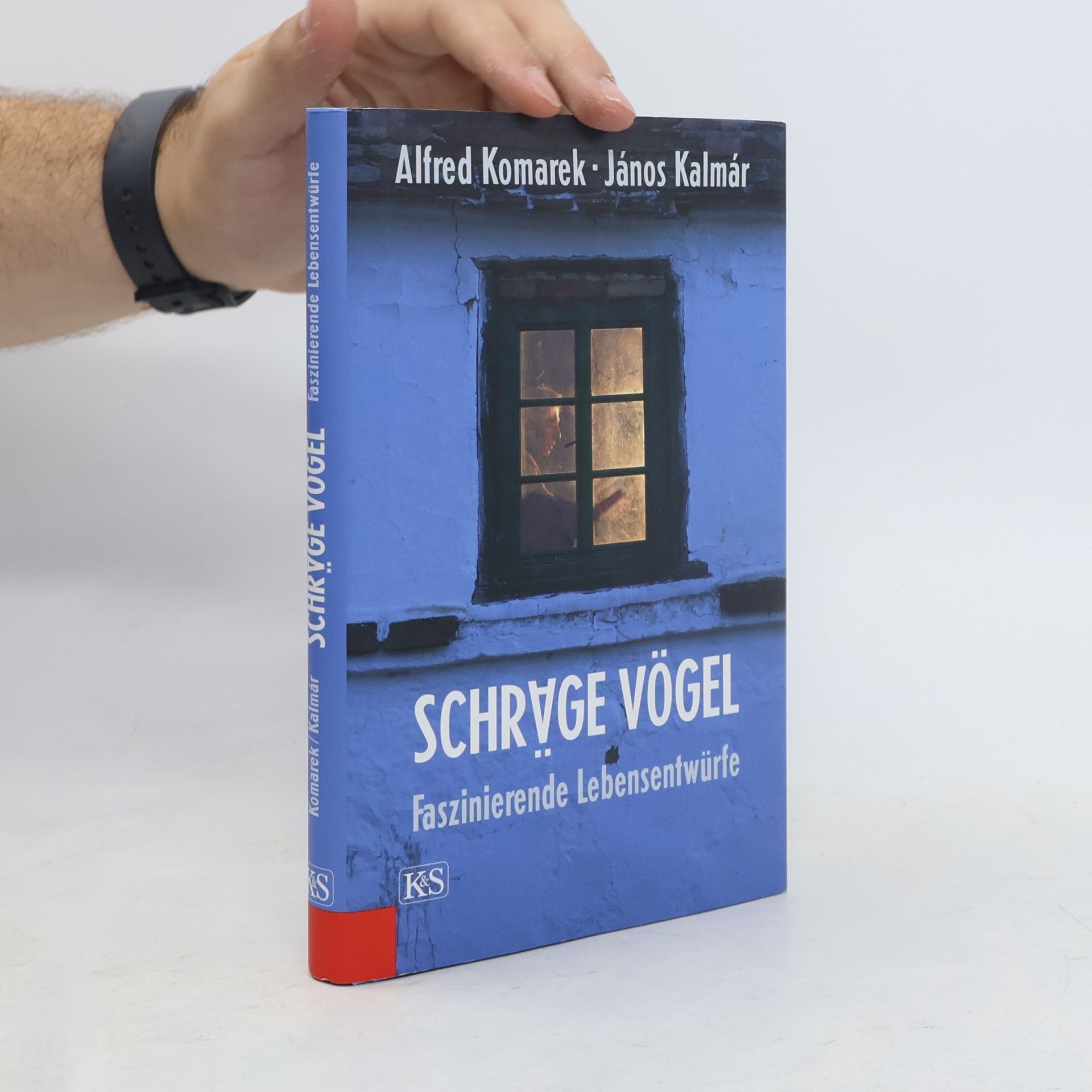 Alfred Komarek Schräge Vögel