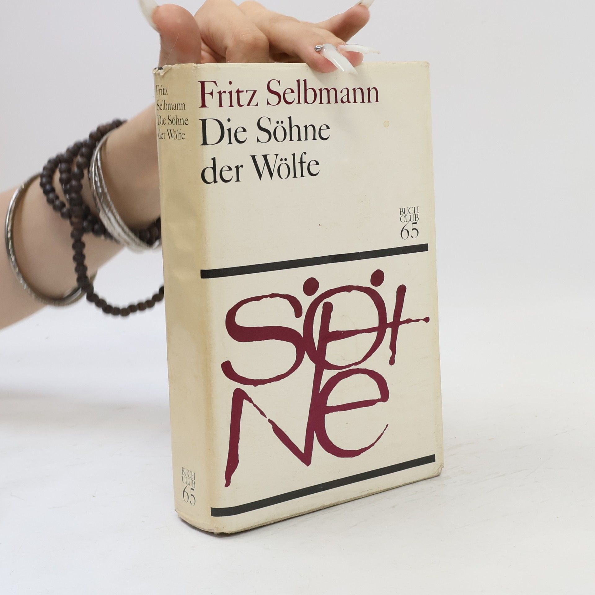 Fritz Selbmann Die Söhne der Wölfe