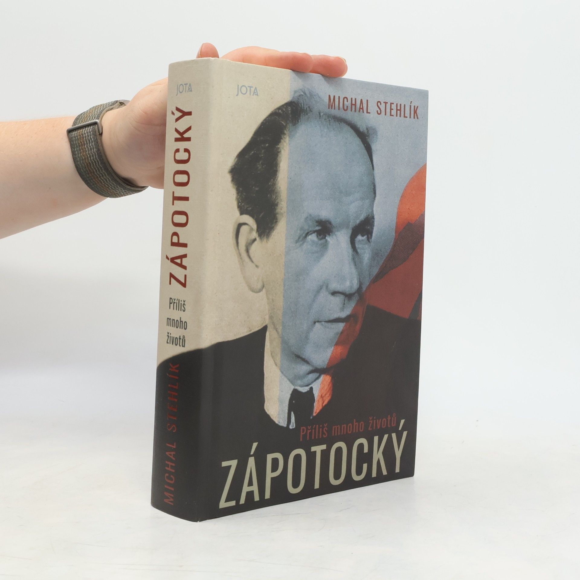 Michal Stehlík Příliš mnoho životů. Zápotocký