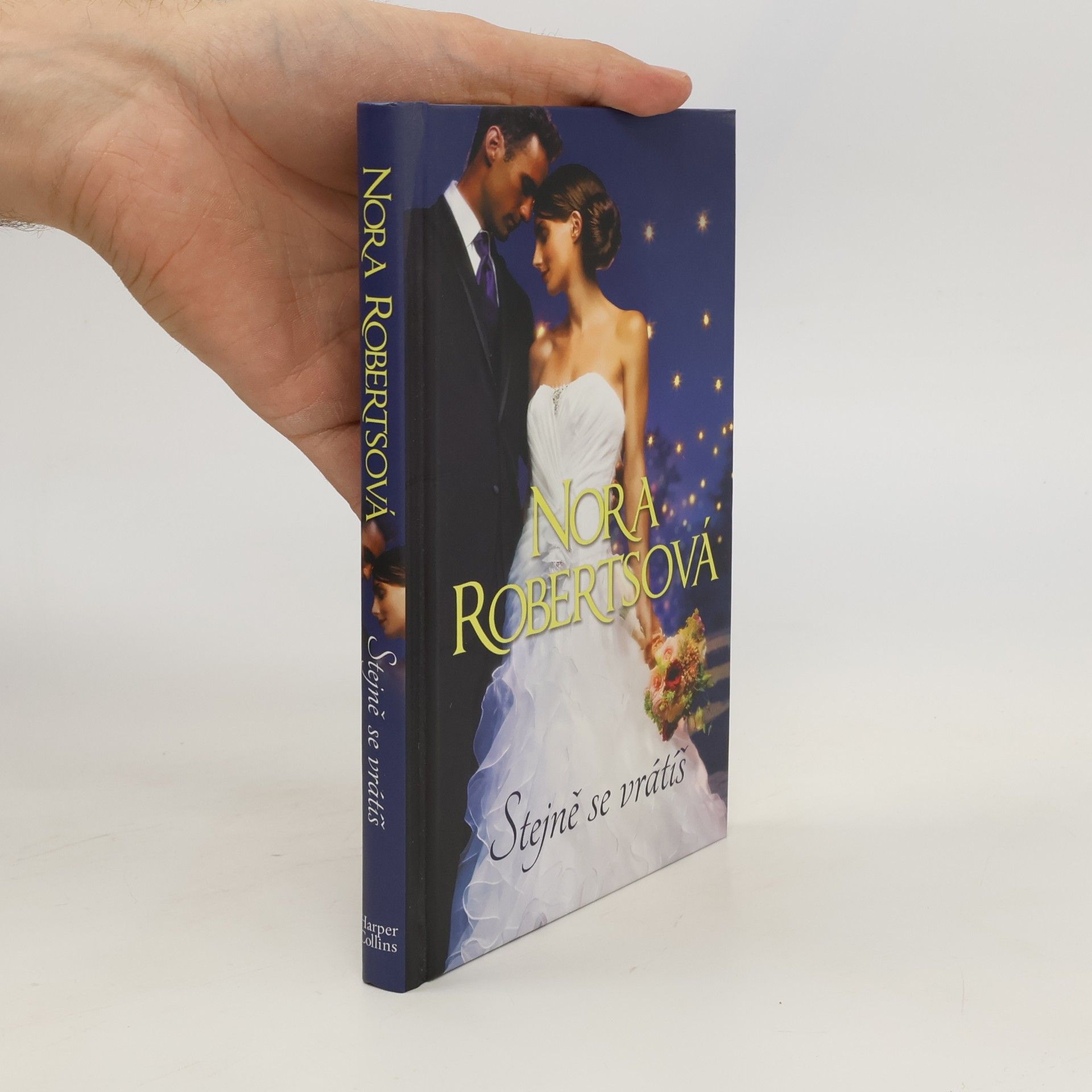 Nora Roberts Stejně se vrátíš