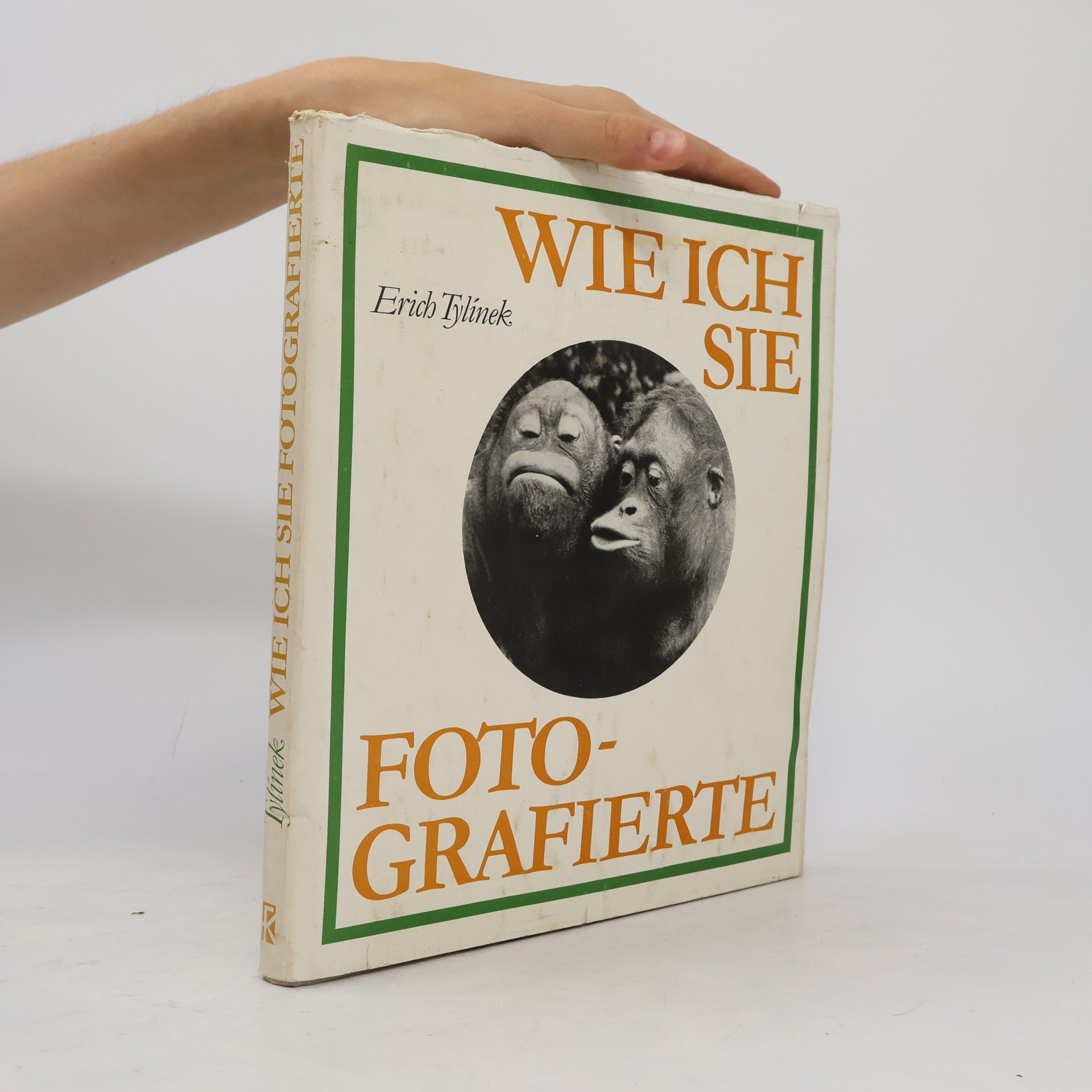 Erich Tylínek Wie ich sie fotografierte