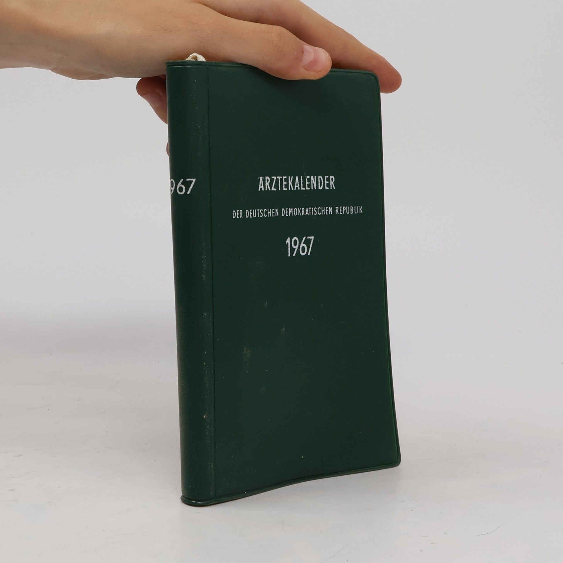 Various authors Ärztekalender der Deutschen Demokratischen Republik 1967