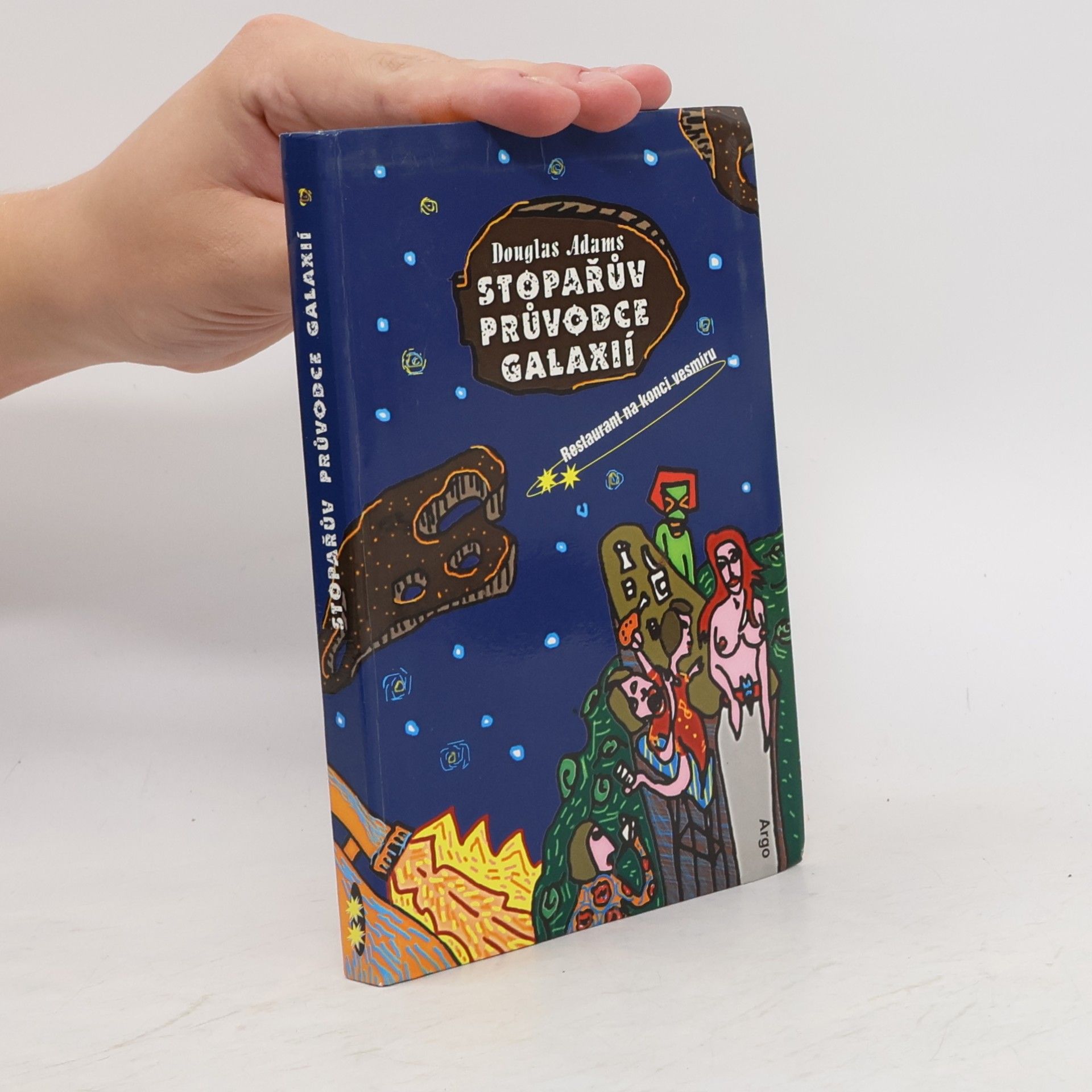 Douglas Adams Stopařův průvodce Galaxií. (2), Restaurant na konci vesmíru