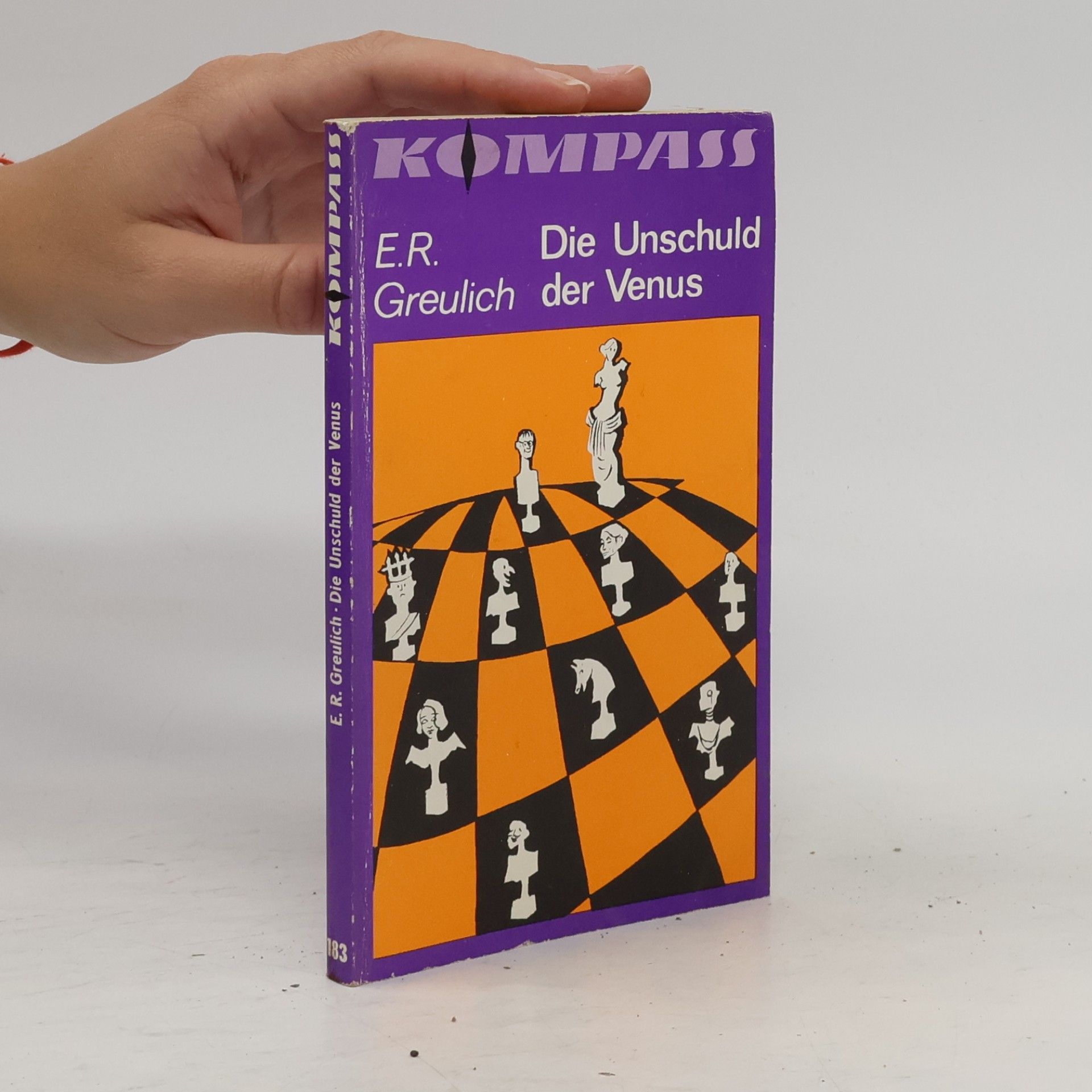 E. R. Greulich Die Unschuld der Venus und andere Anekdoten aus aller Welt