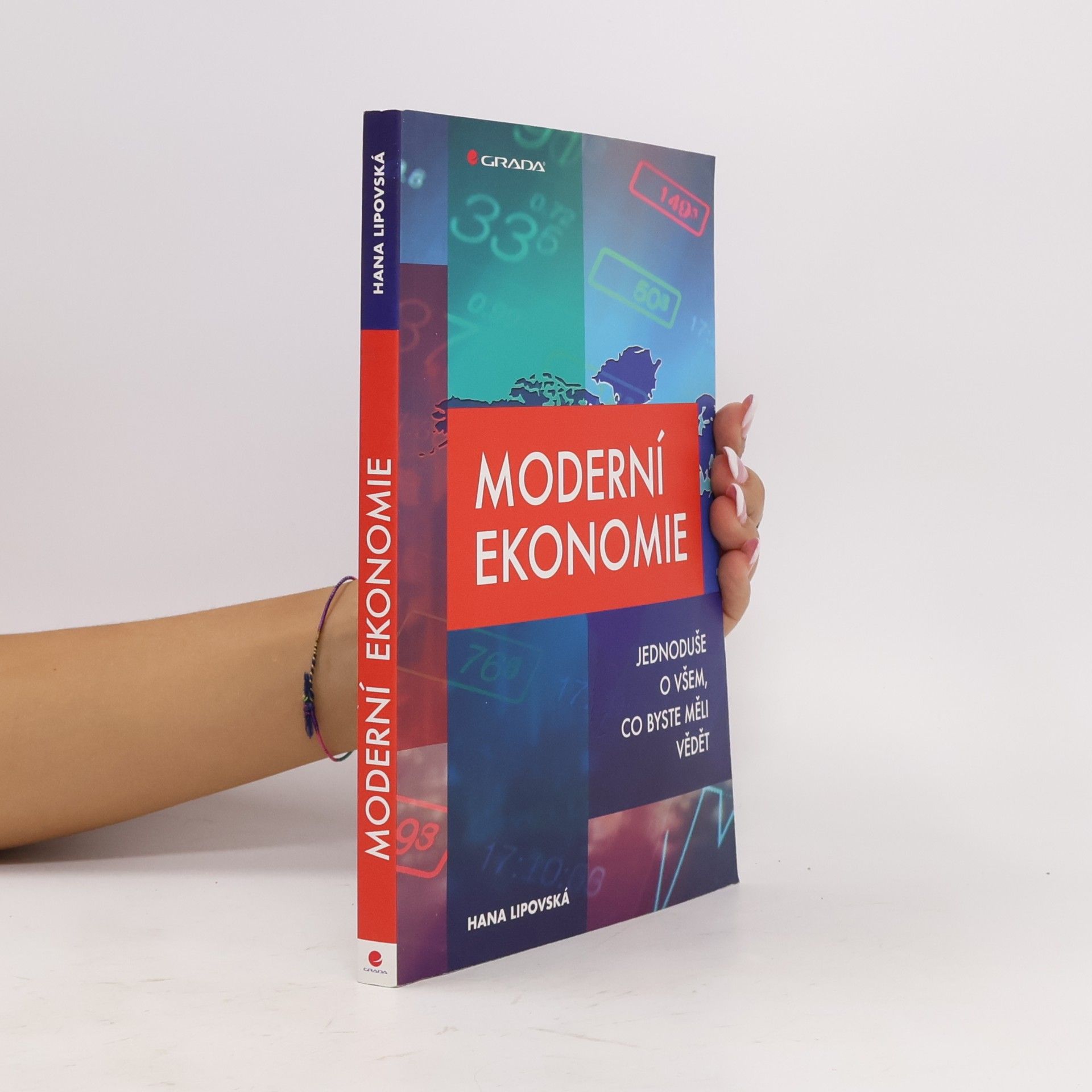 Hana Lipovská Moderní ekonomie