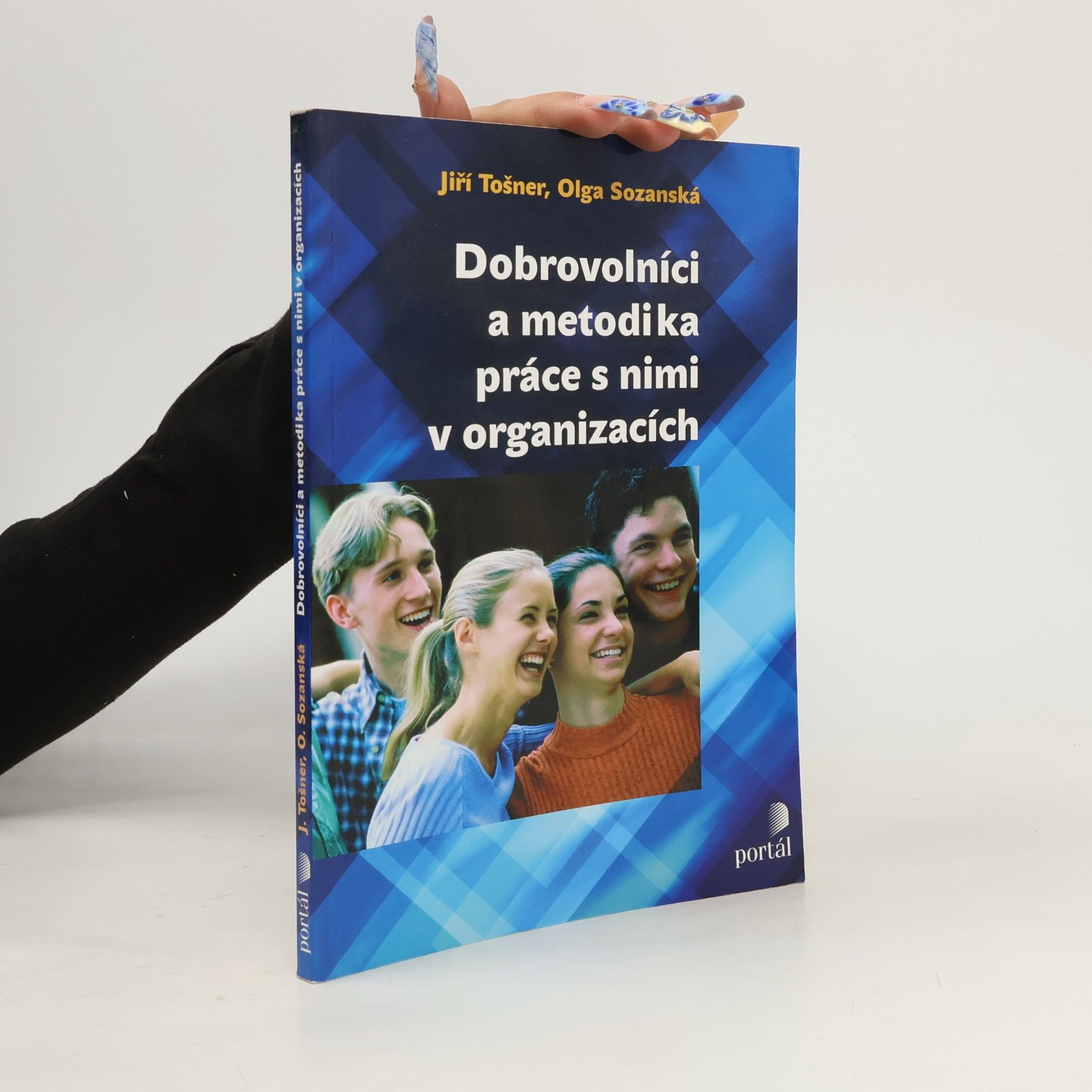 Jiří Tošner Dobrovolníci a metodika práce s nimi v organizacích