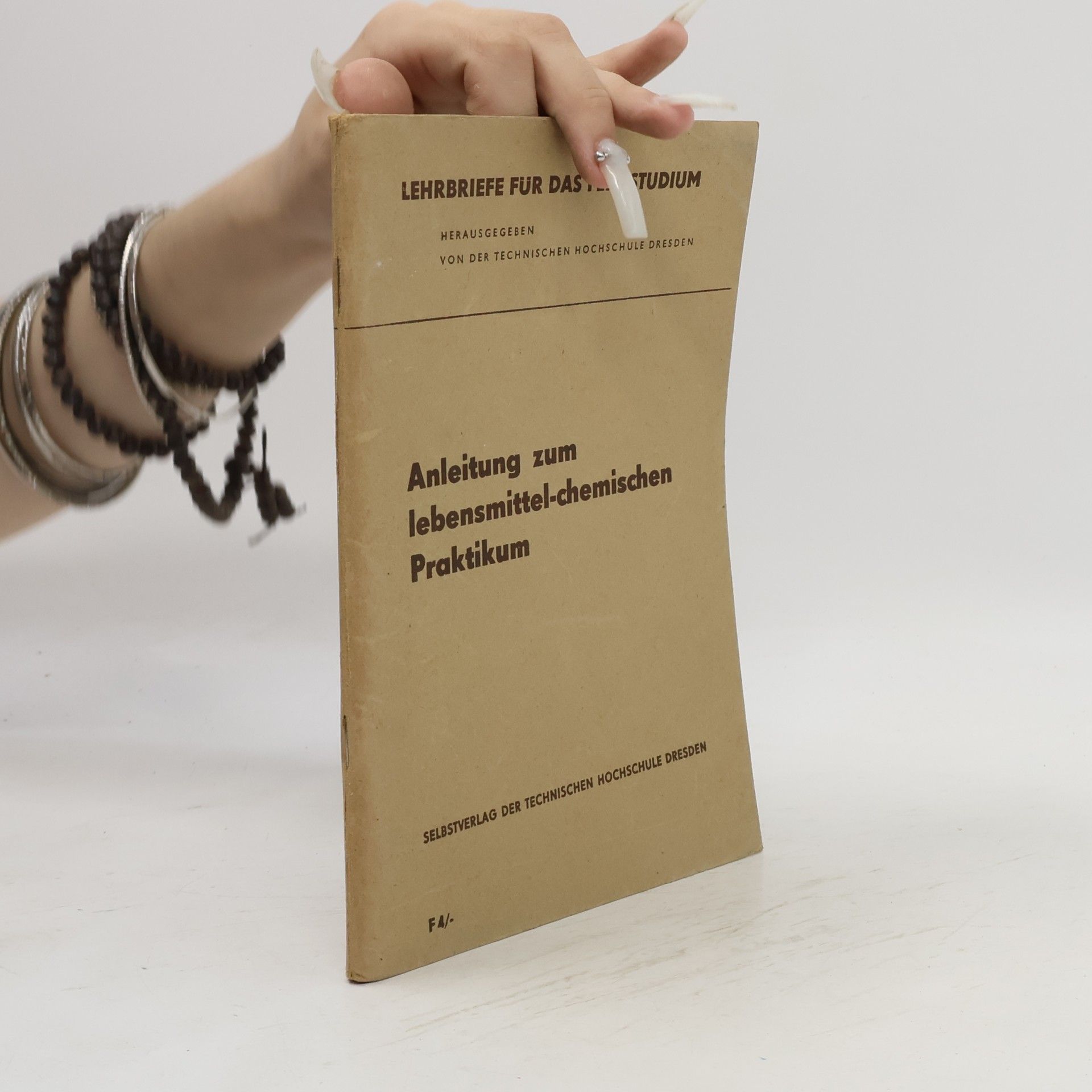 Autorenkollektiv Anleitung zum lebensmittel-chemischen Praktikum