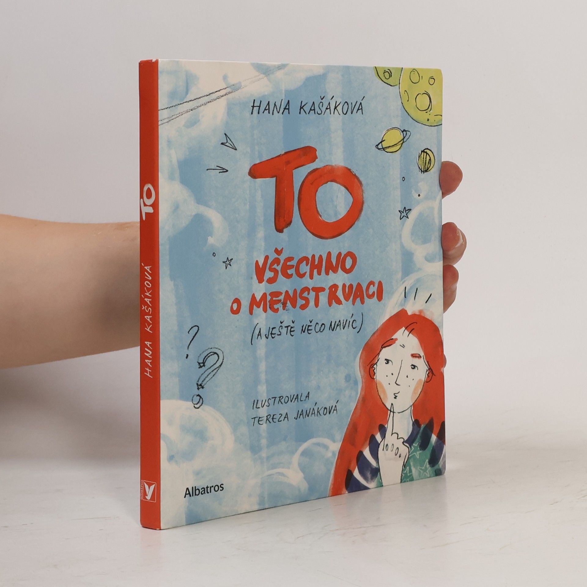 Hana Kašáková To. Všechno o menstruaci (a ještě něco navíc)