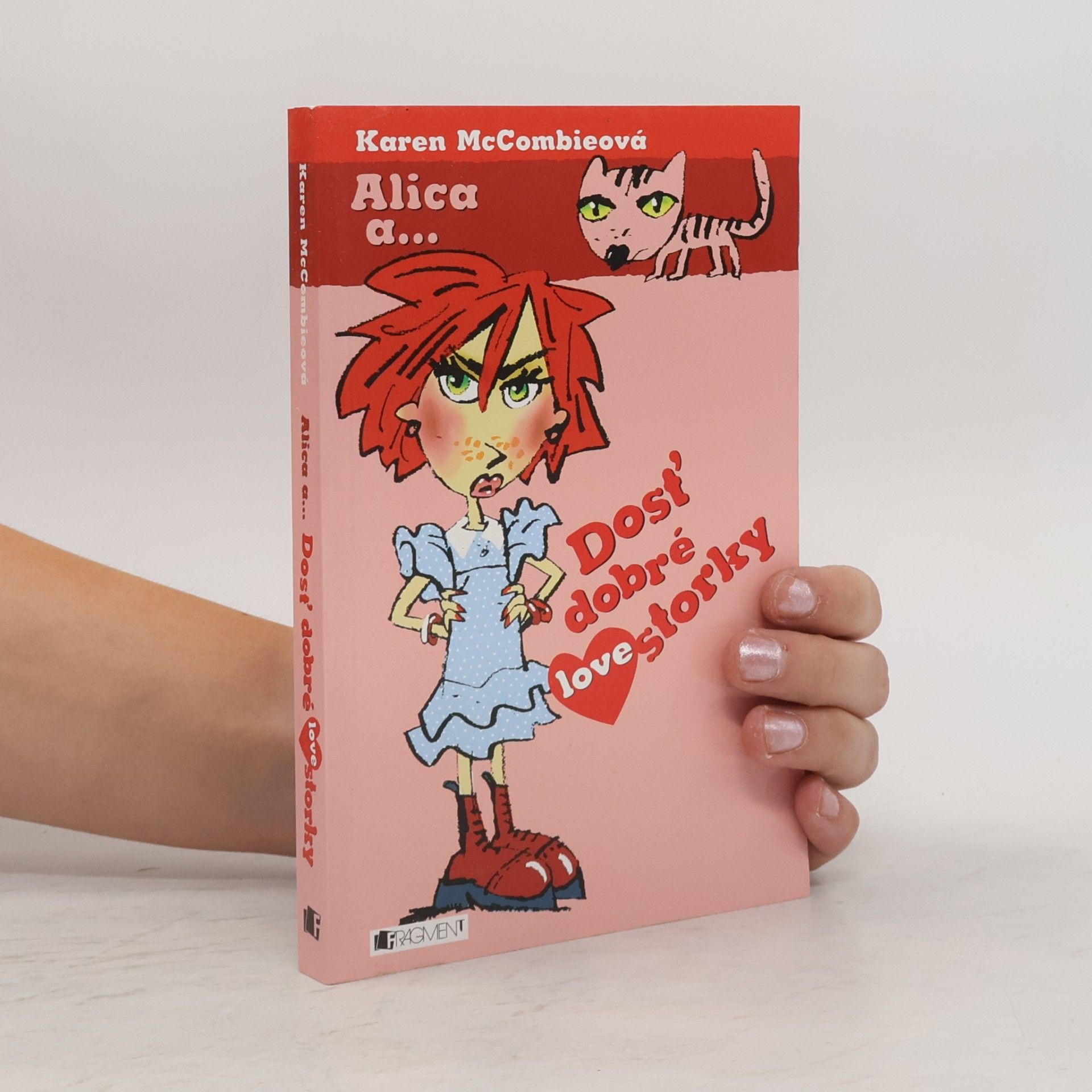 Karen McCombieová Dosť dobré lovestorky