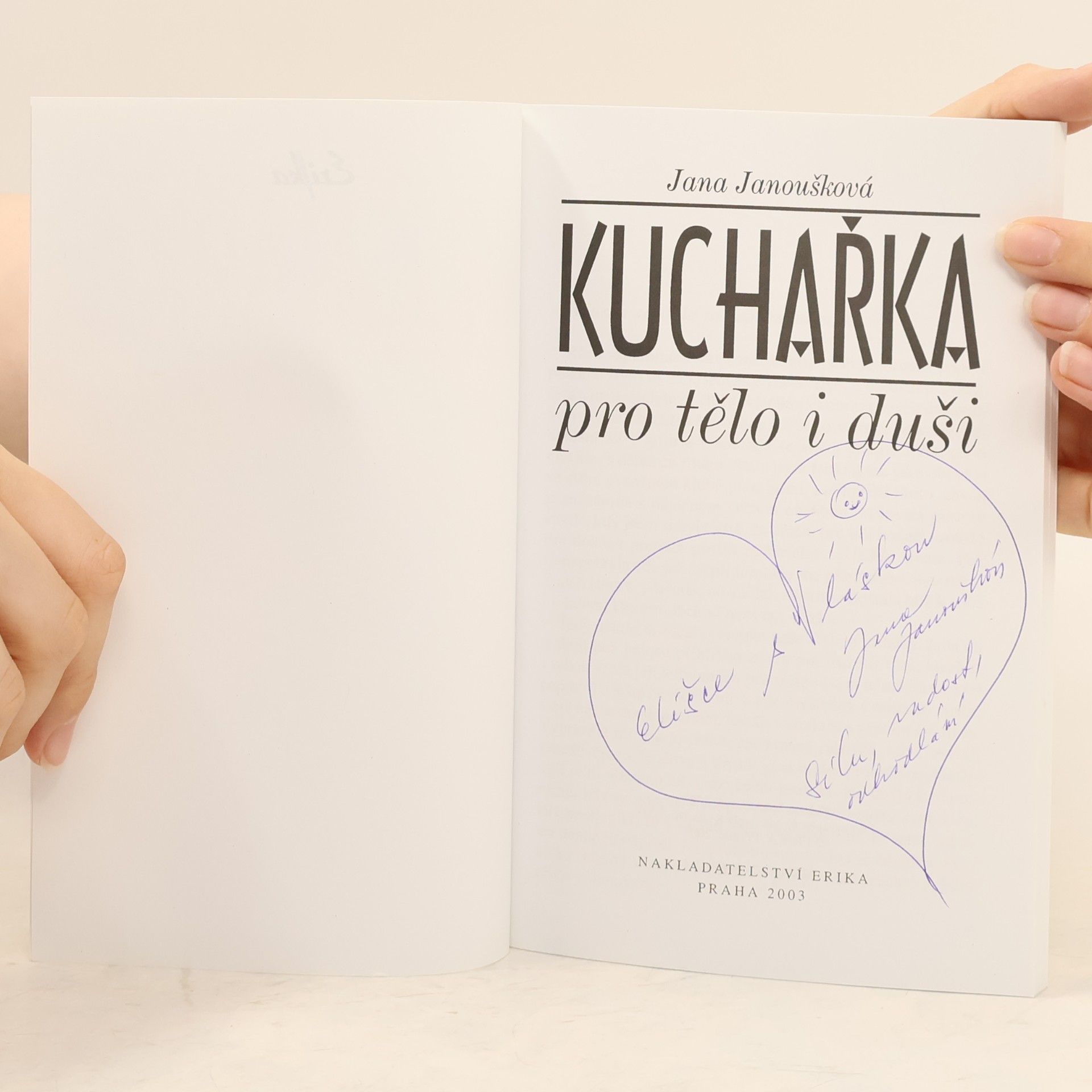 Jana Janoušková Kuchařka pro tělo i duši