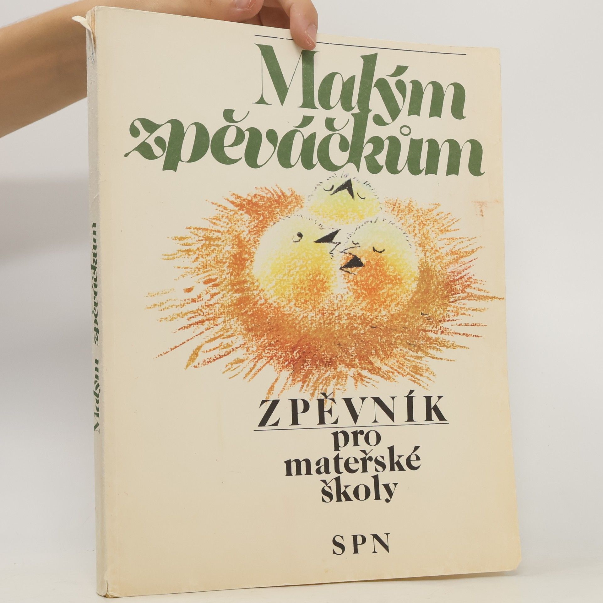 Olga Janovská Zpěvník pro mateřské školy. Malým zpěváčkům