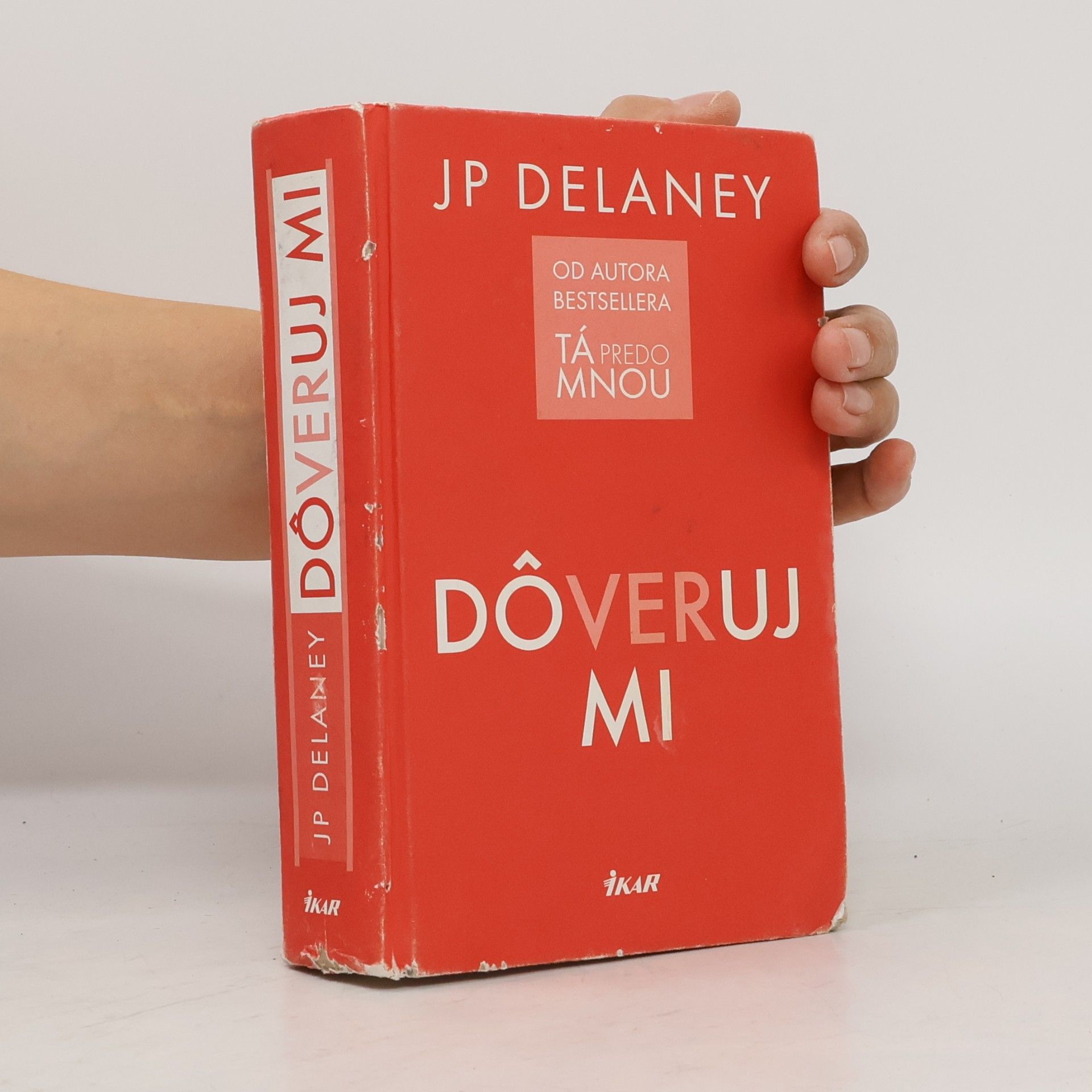 J. P. Delaney Dôveruj mi