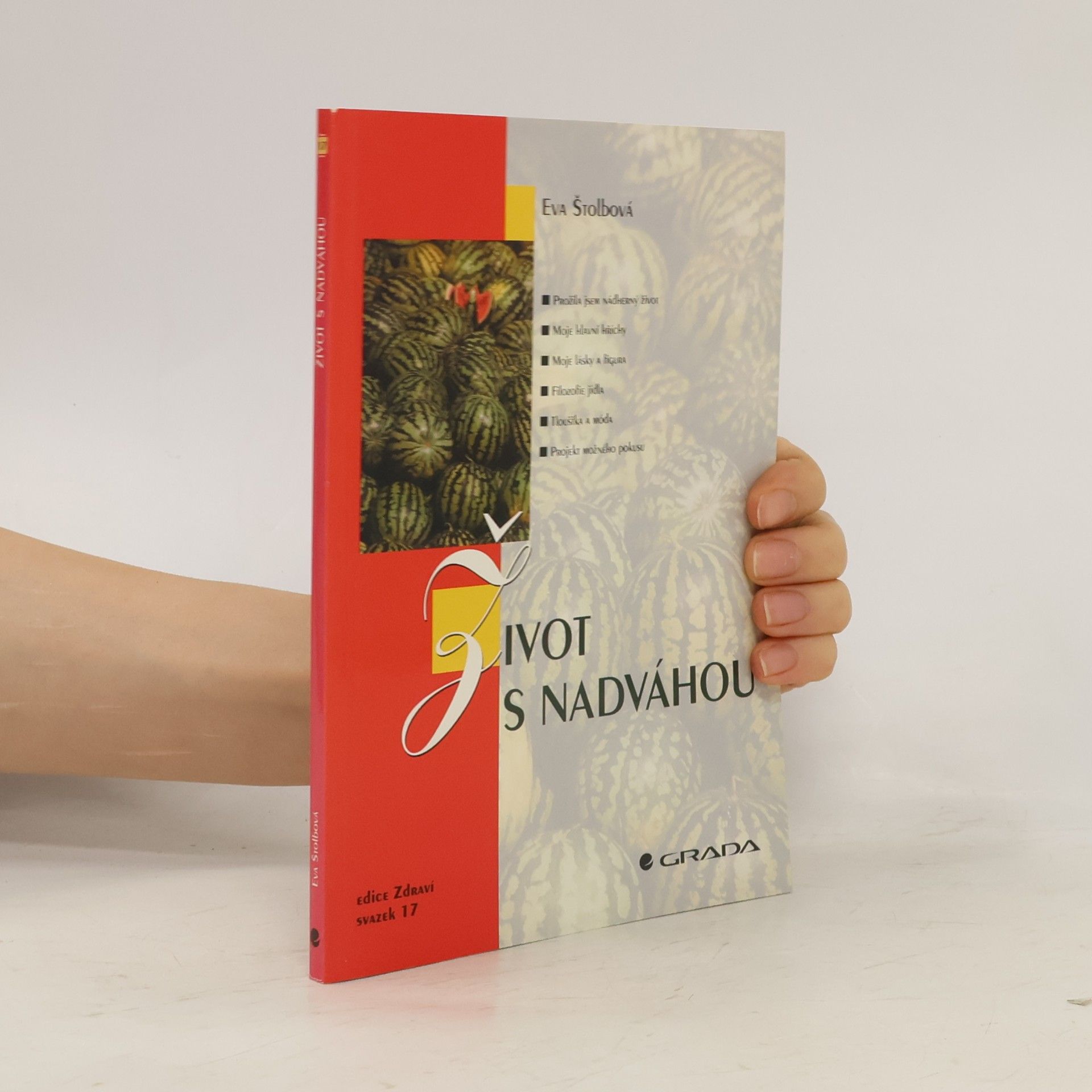 Eva Štolbová Život s nadváhou