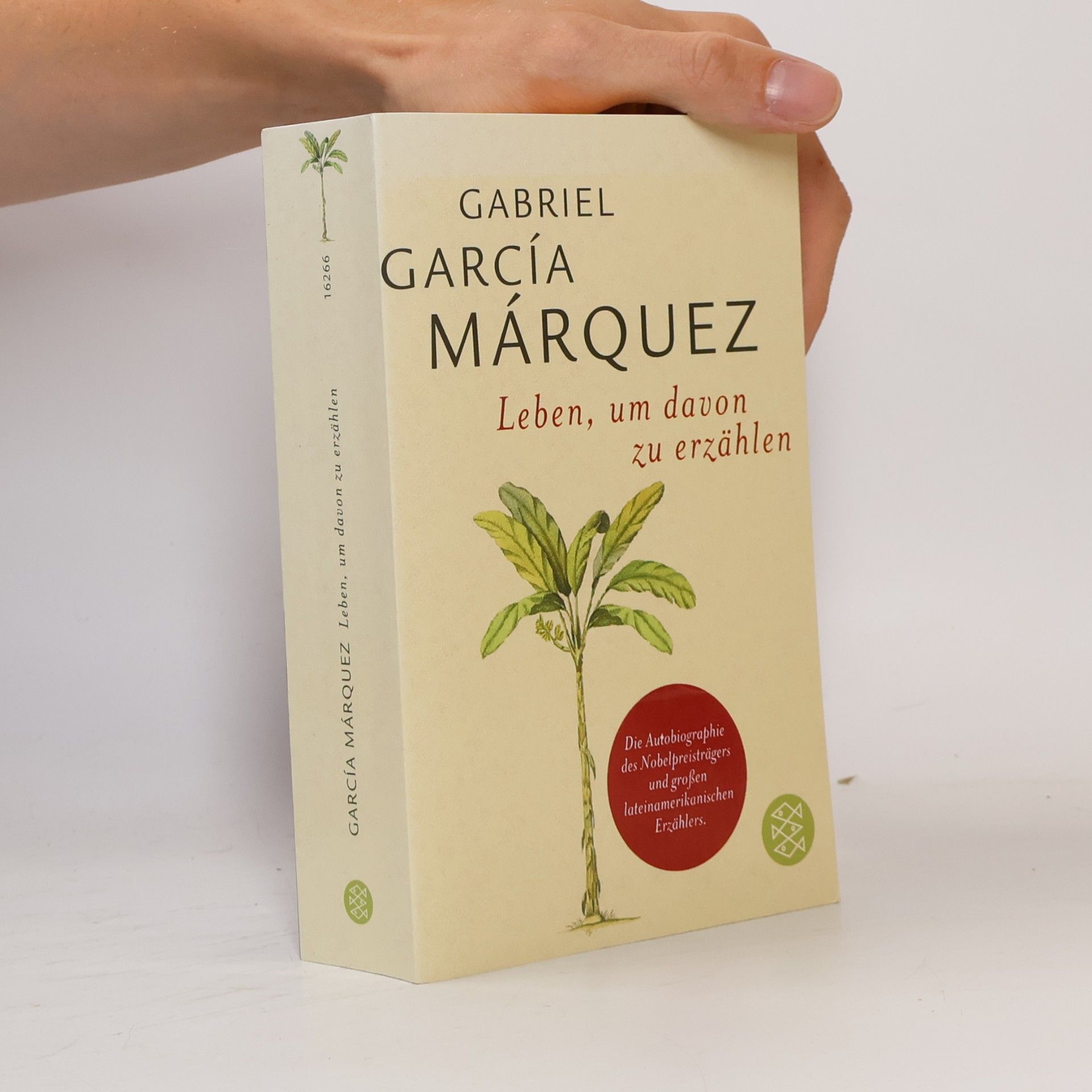 Gabriel García Márquez Leben, um davon zu erzählen