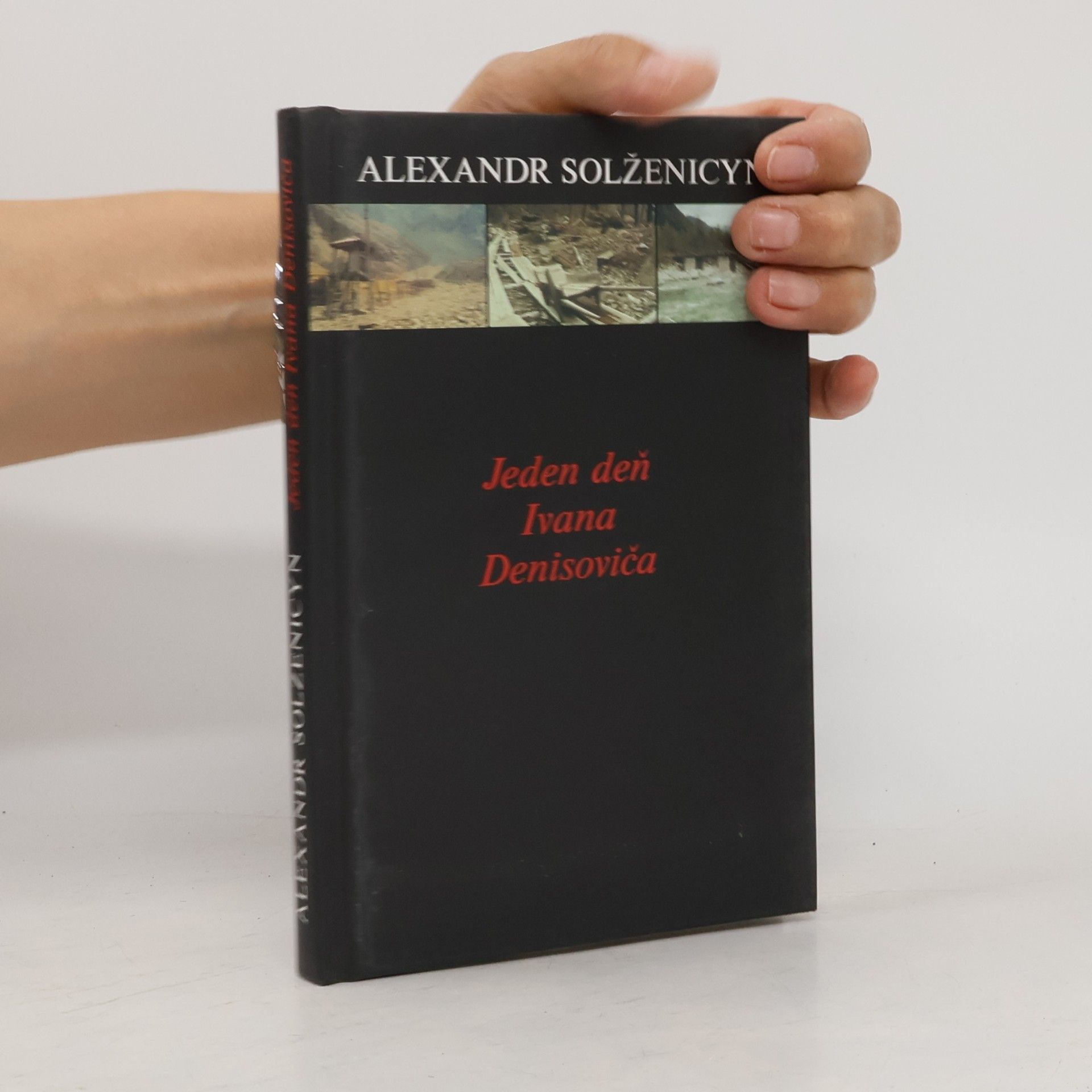 Alexander Issajewitsch Solschenizyn Jeden deň Ivana Denisoviča