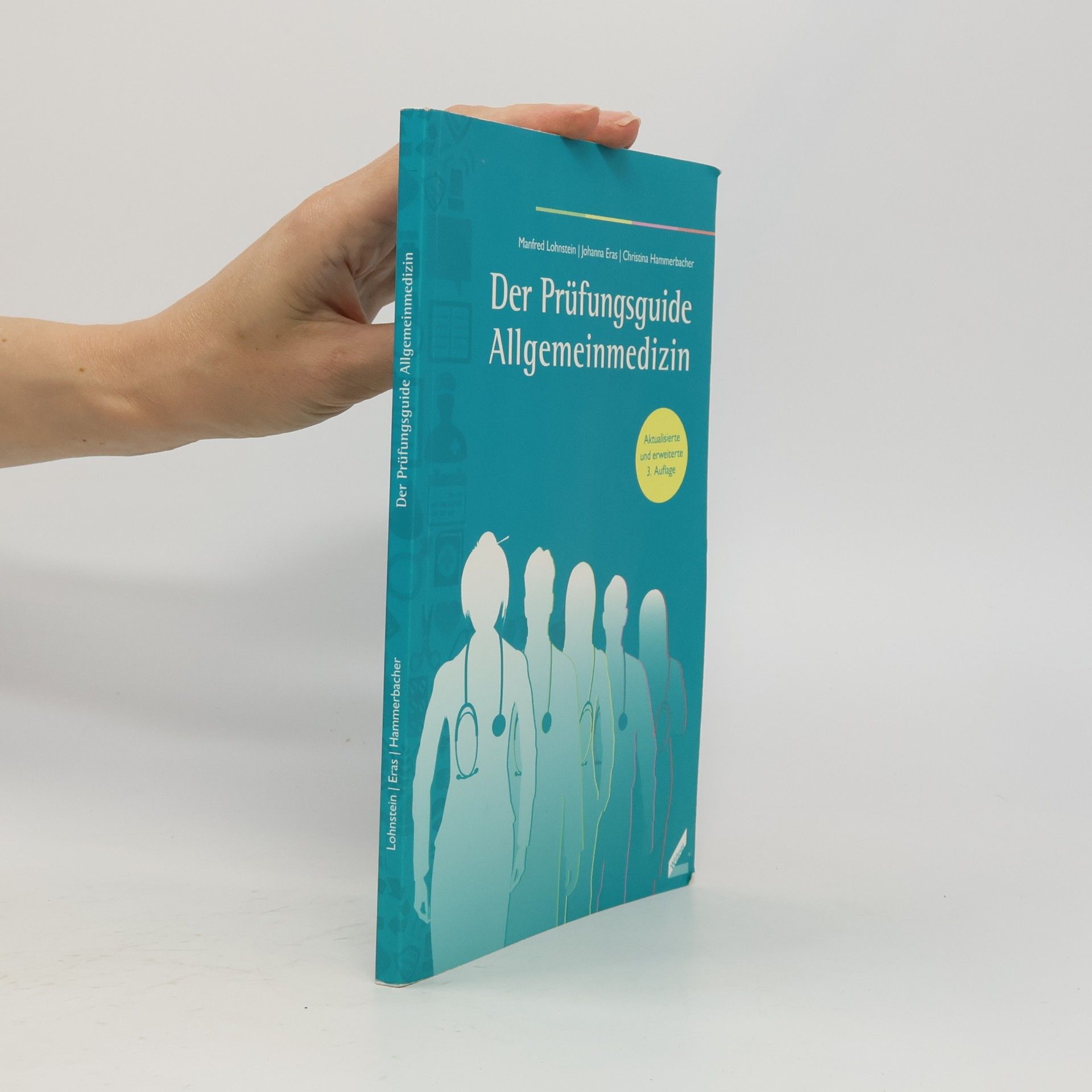 Johanna Eras Der Prüfungsguide Allgemeinmedizin