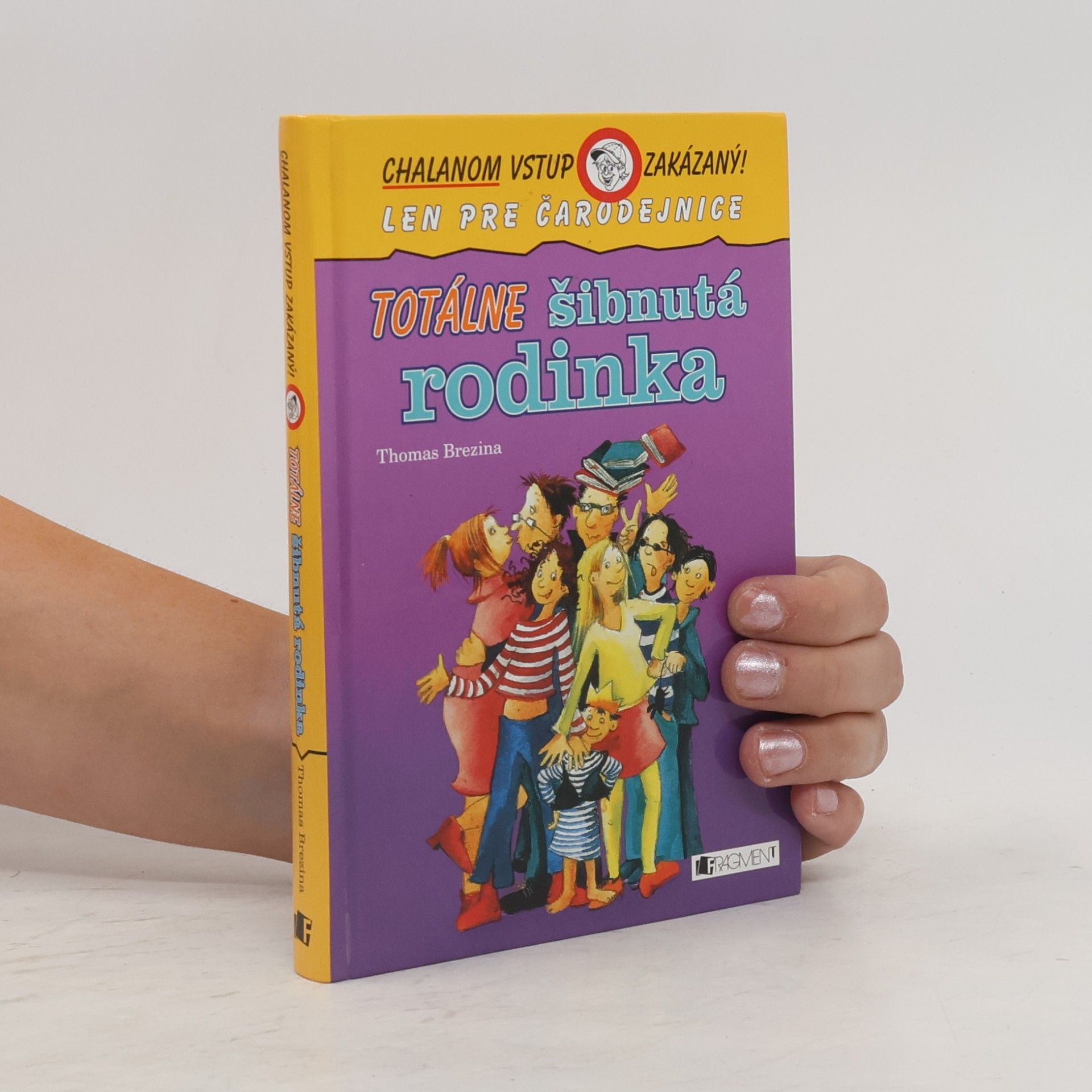 Thomas Brezina Totálne šibnutá rodinka
