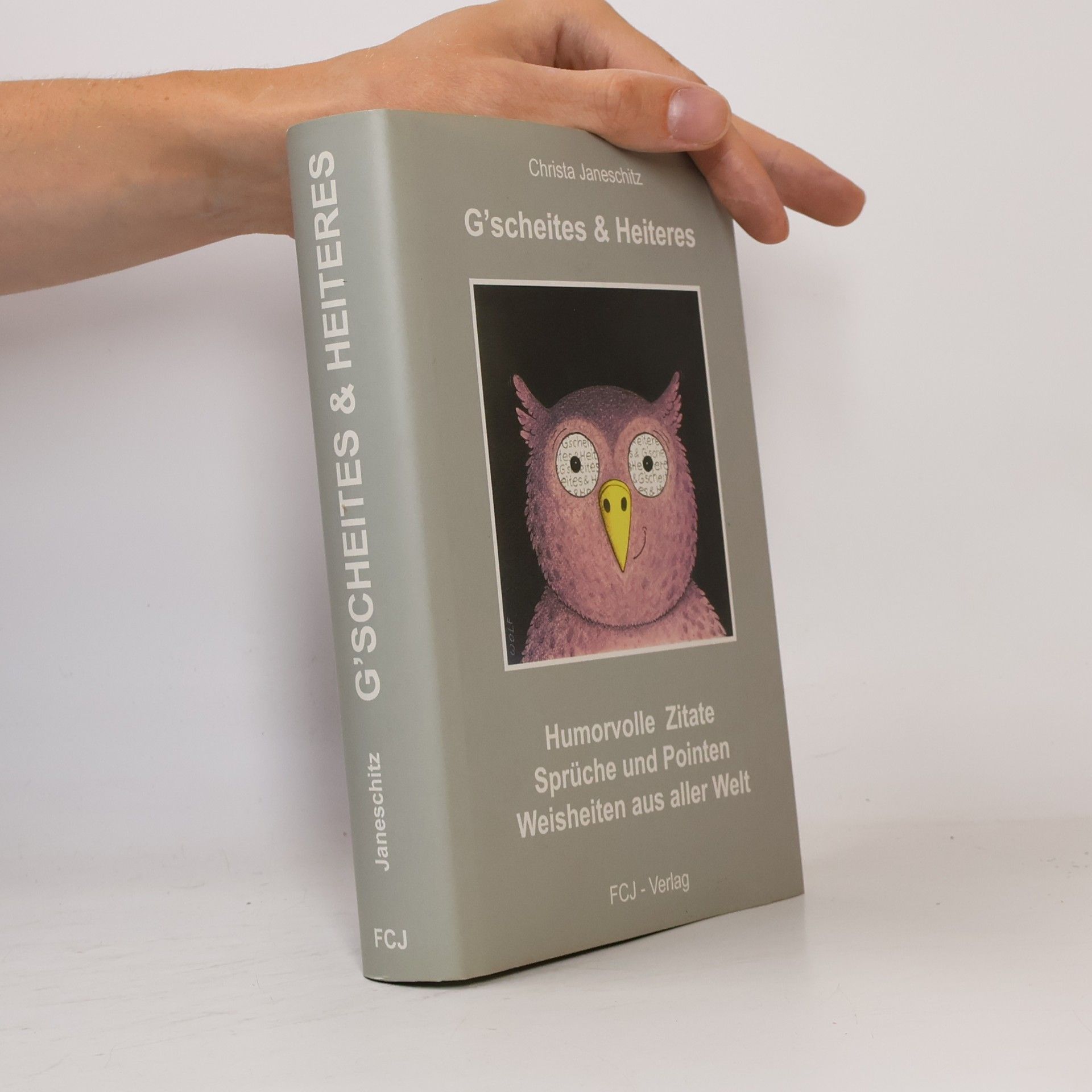Christa Janeschitz G'scheites & Heiteres