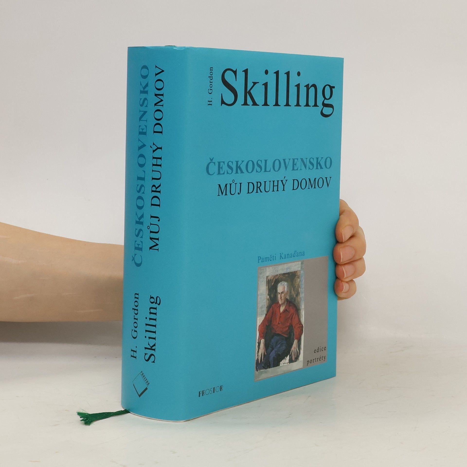 H. Gordon Skilling Československo - můj druhý domov