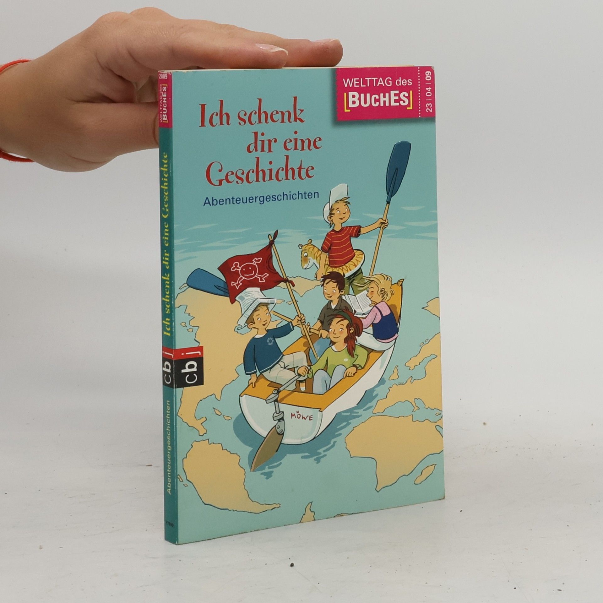 Collectif d'auteurs Ich schenk dir eine Geschichte. Abenteuergeschichten