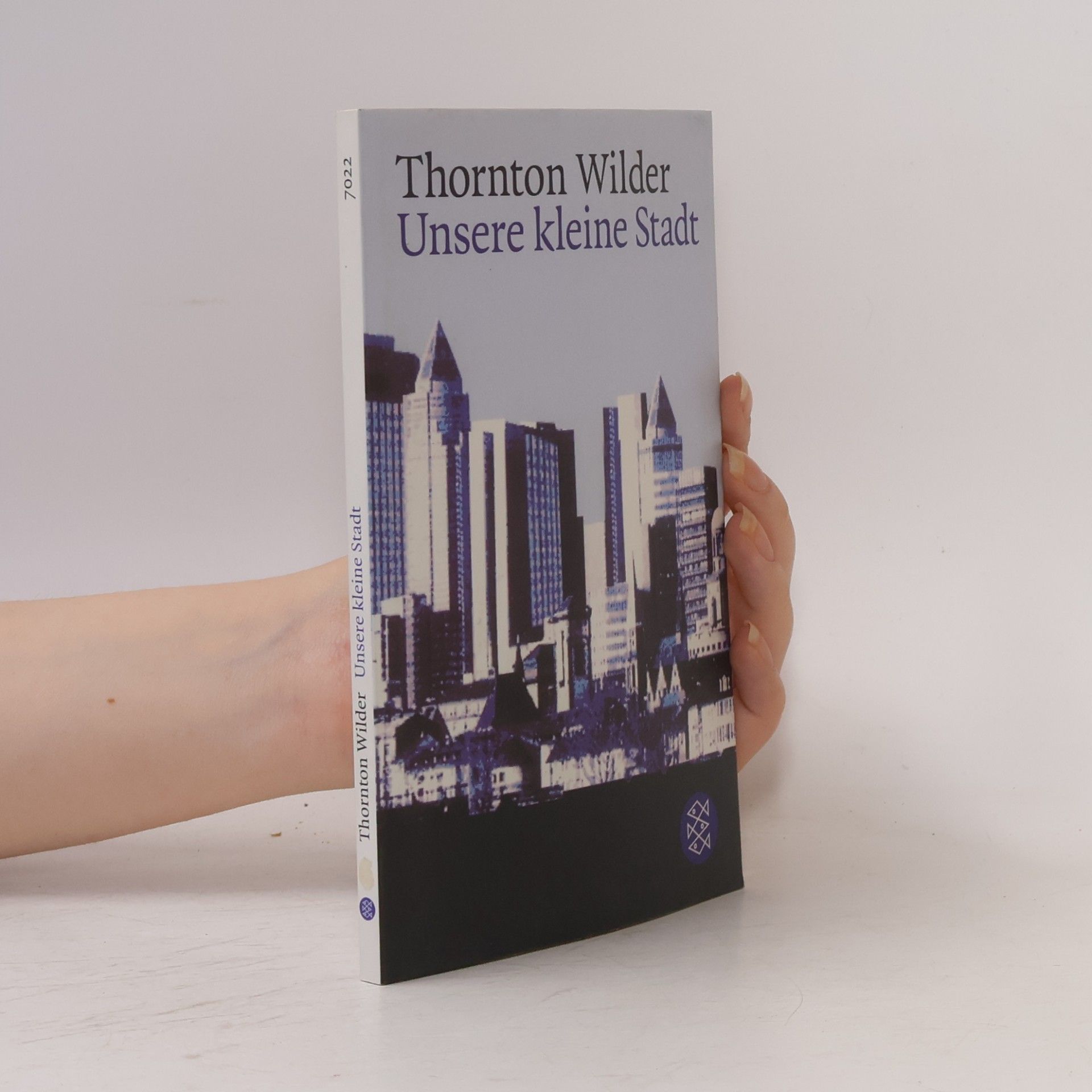 Thornton Wilder Unsere kleine Stadt