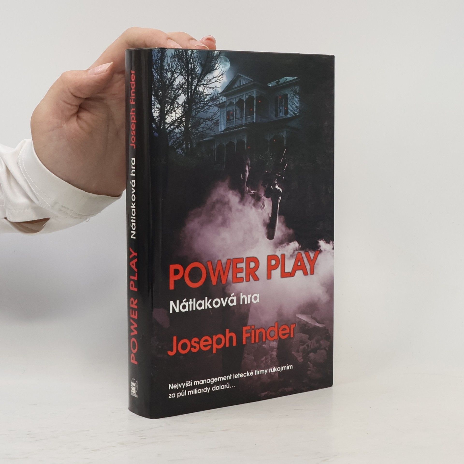 Joseph Finder Power play: Nátlaková hra