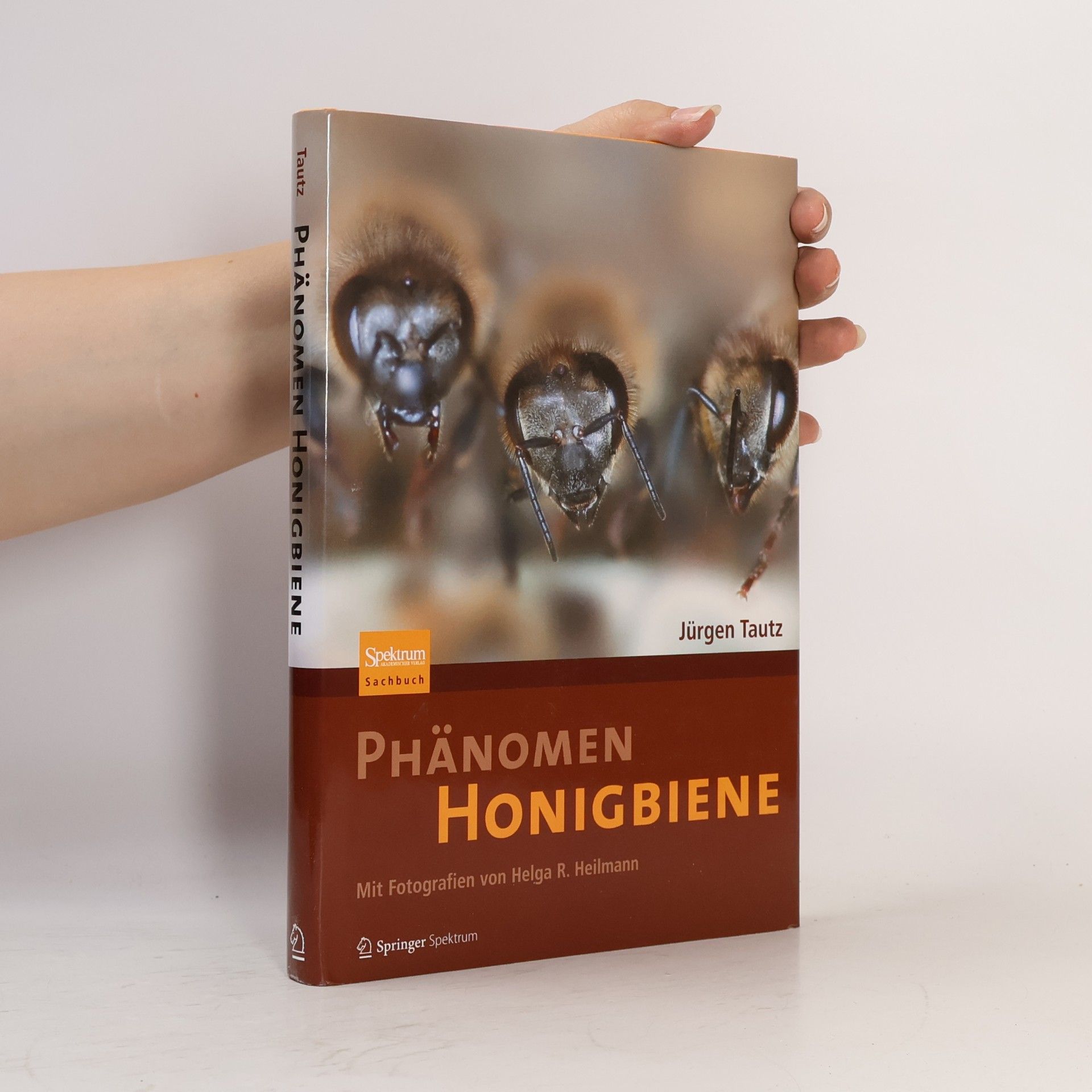 Jürgen Tautz Phänomen Honigbiene
