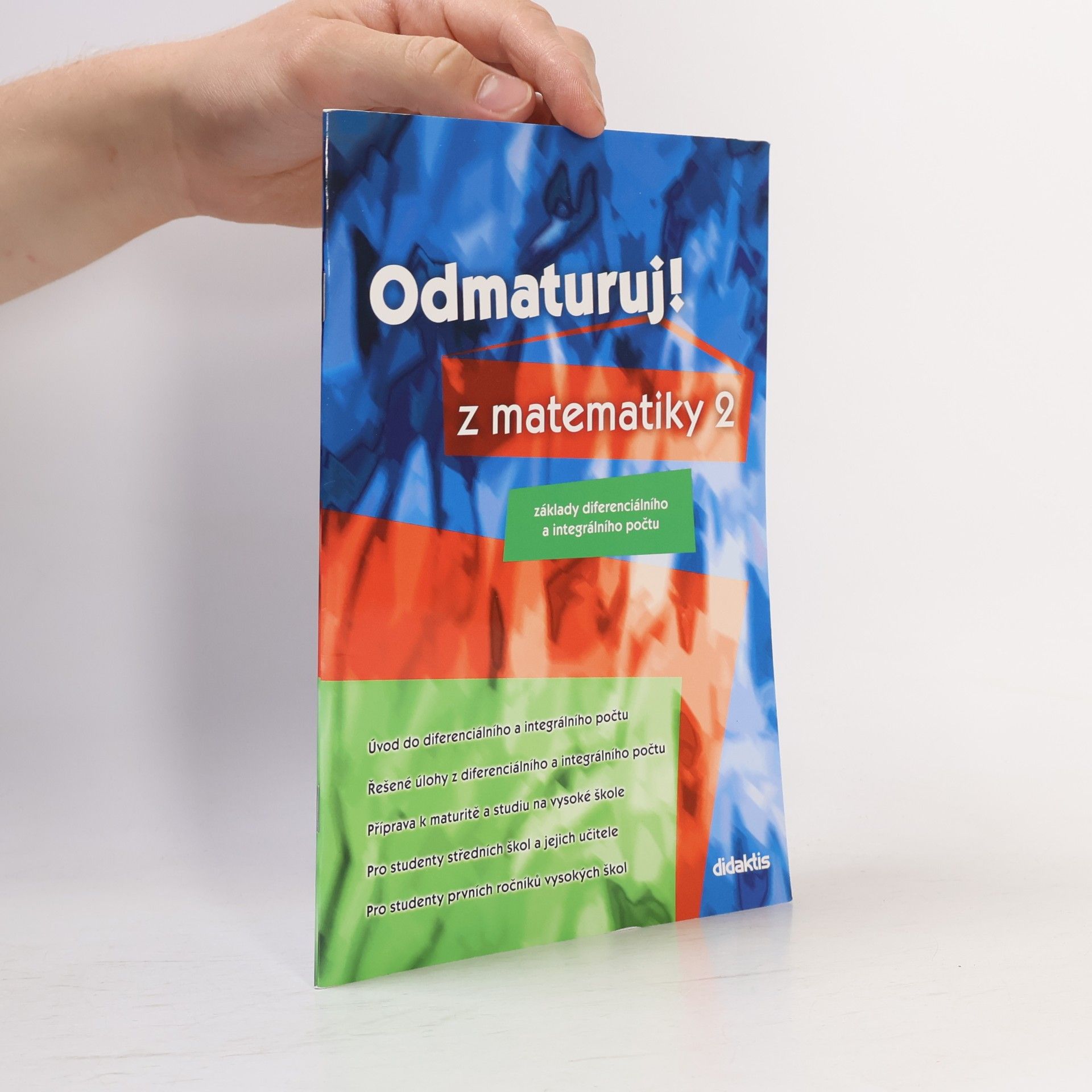 Pavel Čermák Odmaturuj! z matematiky 2. Základy diferenciálního a integrálního počtu