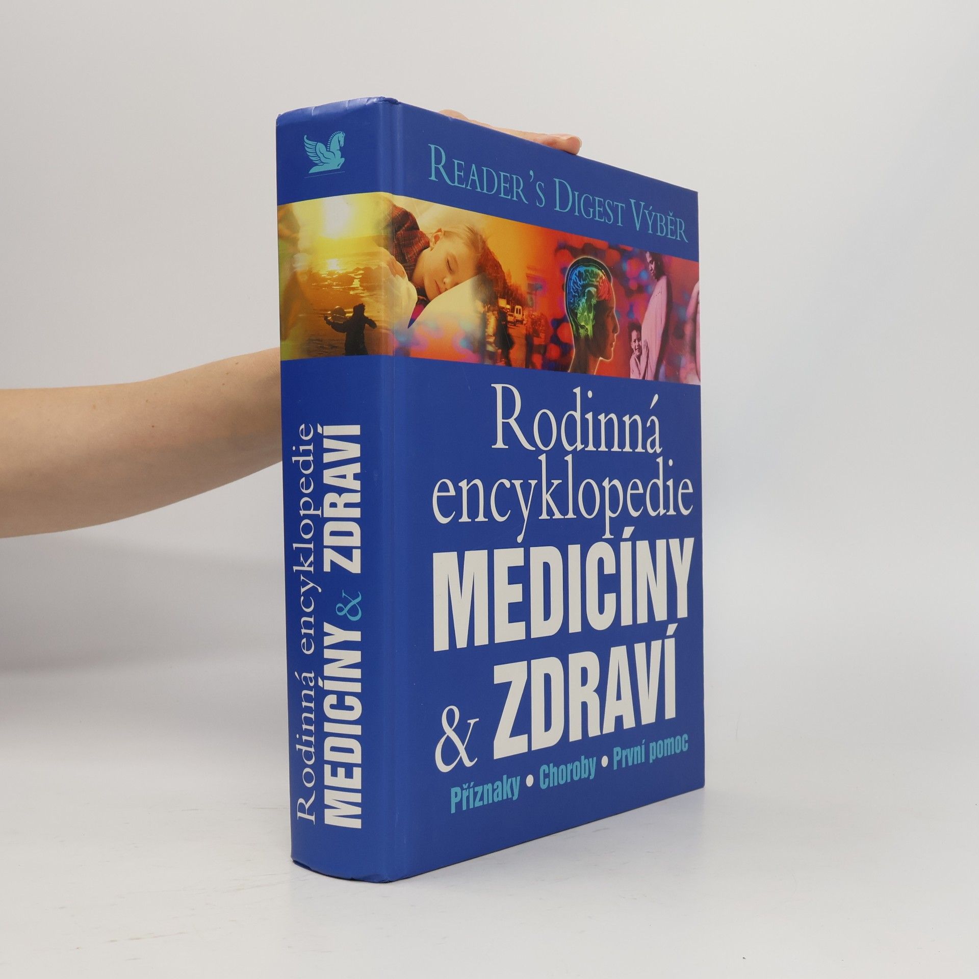 Kolektiv autorů Rodinná encyklopedie medicíny a zdraví