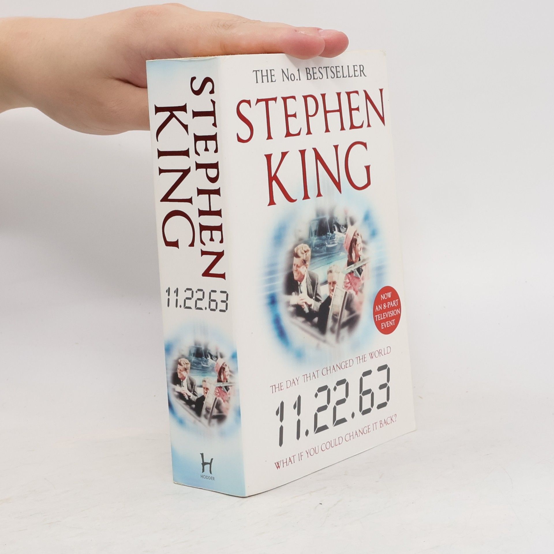 Stephen King 11.22.63. The day that changed the world