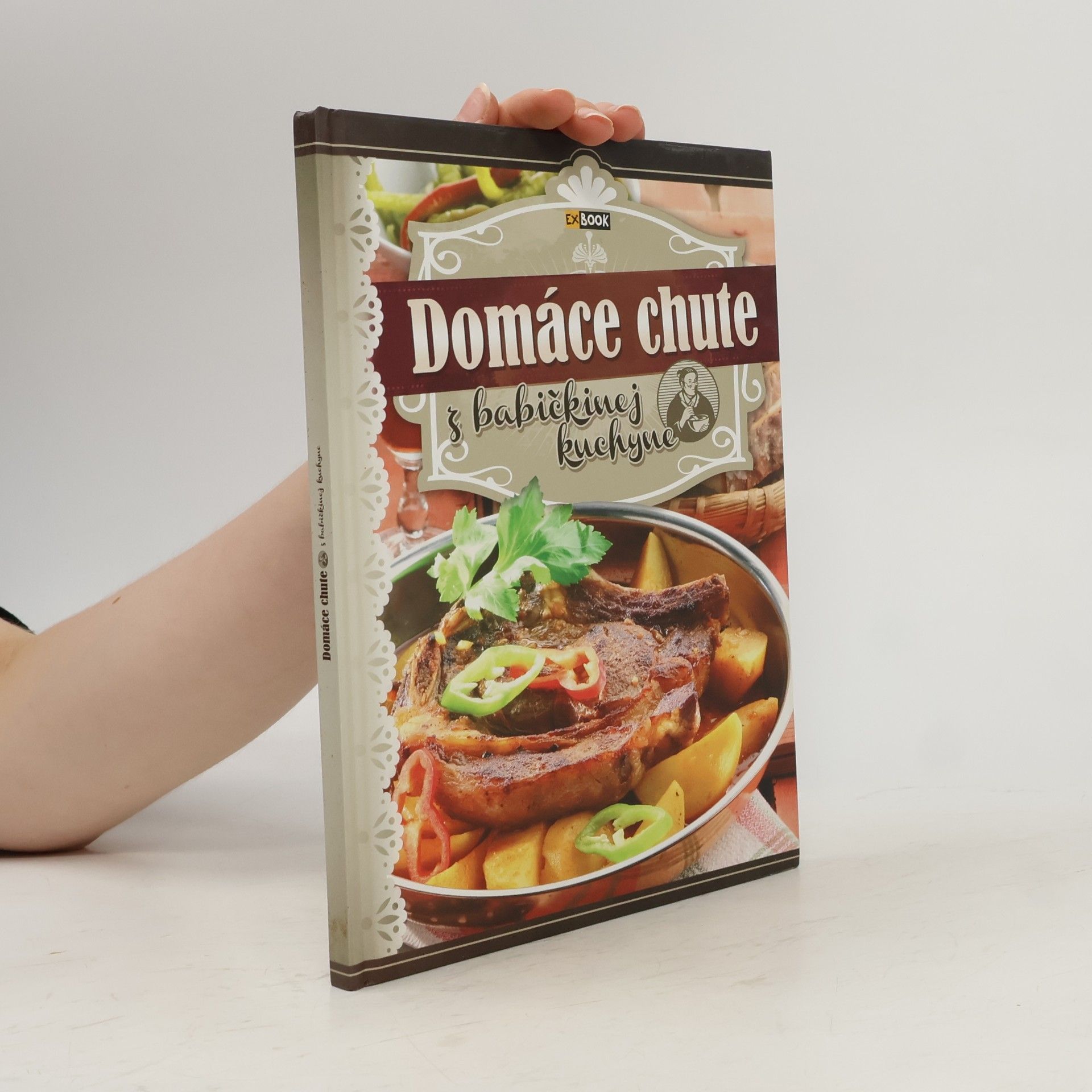Kolektiv autorů Domáce chute z babičkinej kuchyne