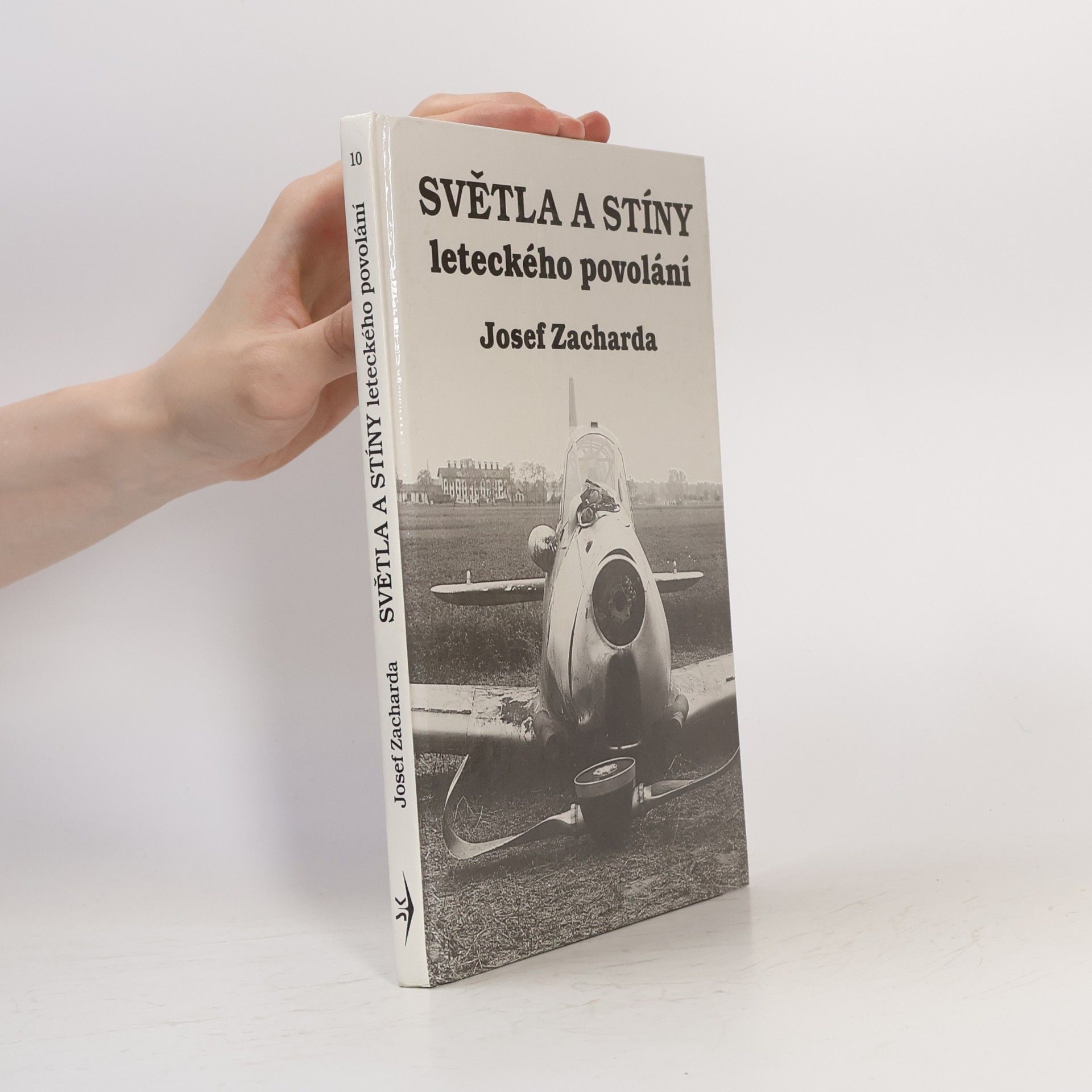 Josef Zacharda Světla a stíny leteckého povolání
