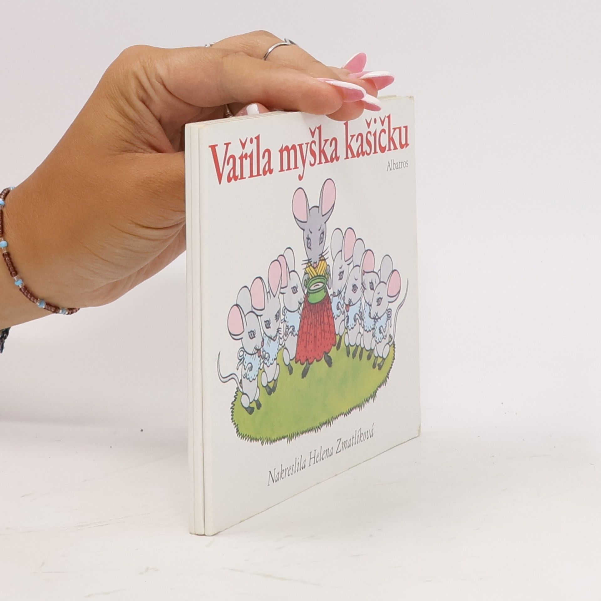 Helena Zmatlíková Vařila myška kašičku