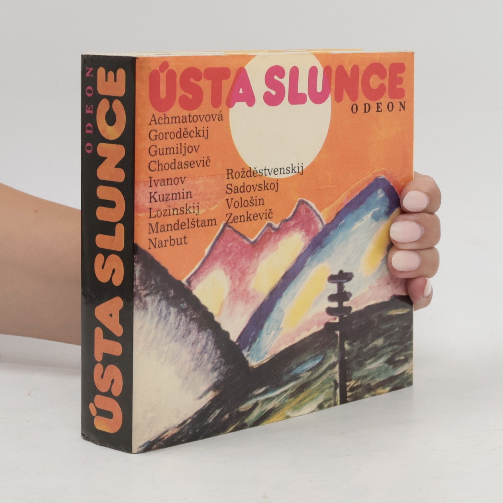 Ústa slunce. Básníci ruského akméismu