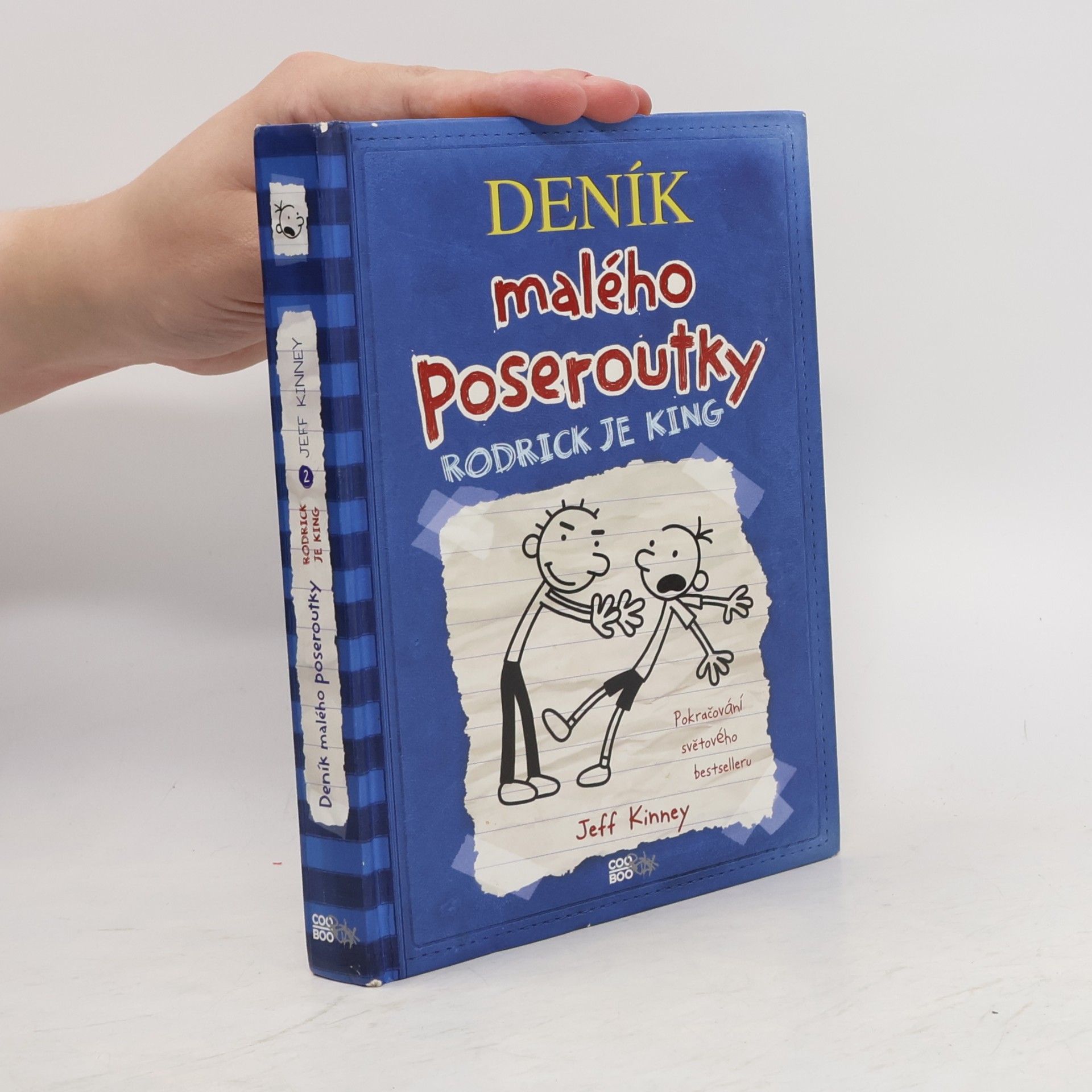 Jeff Kinney Deník malého poseroutky 2. Rodrick je king