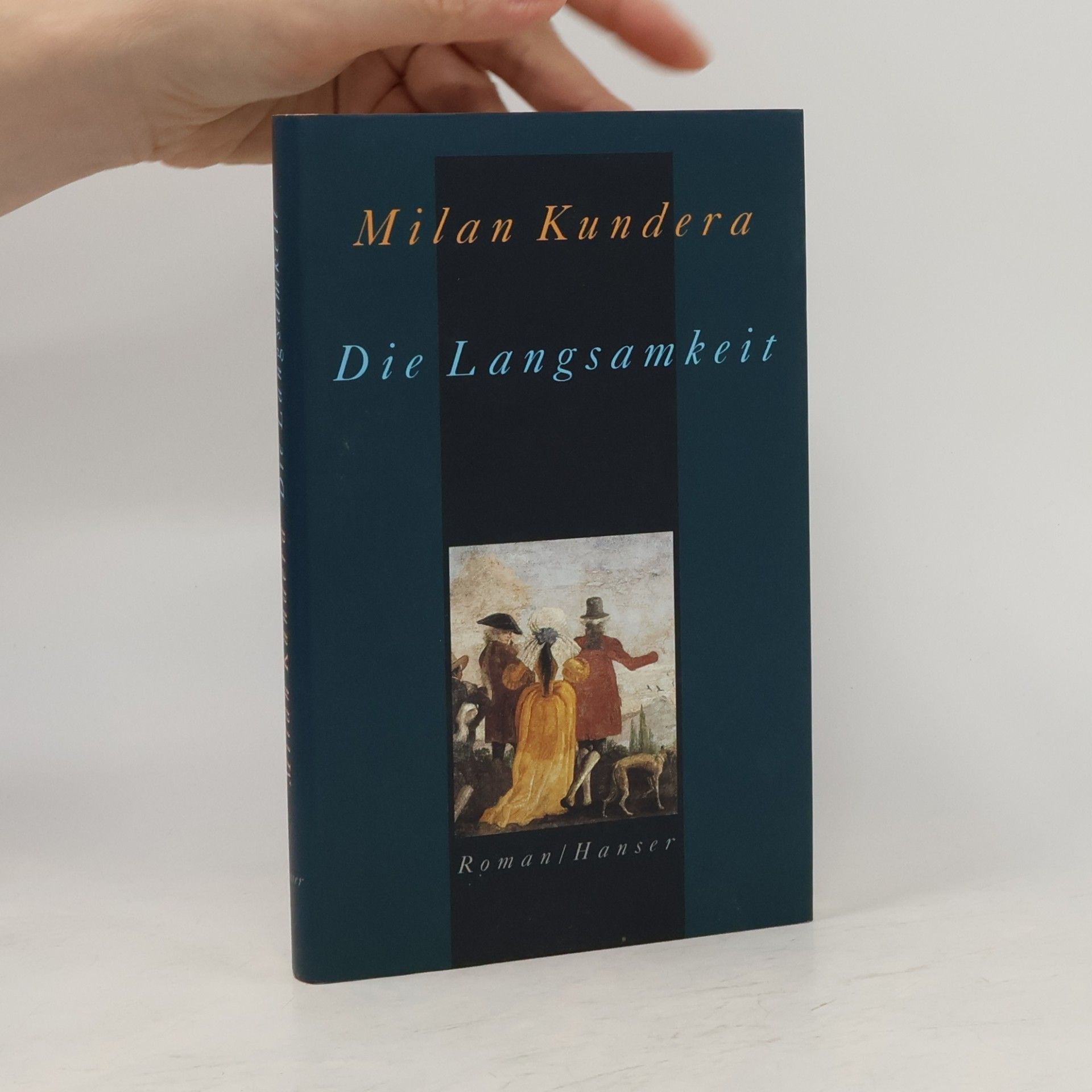 Milan Kundera Die Langsamkeit