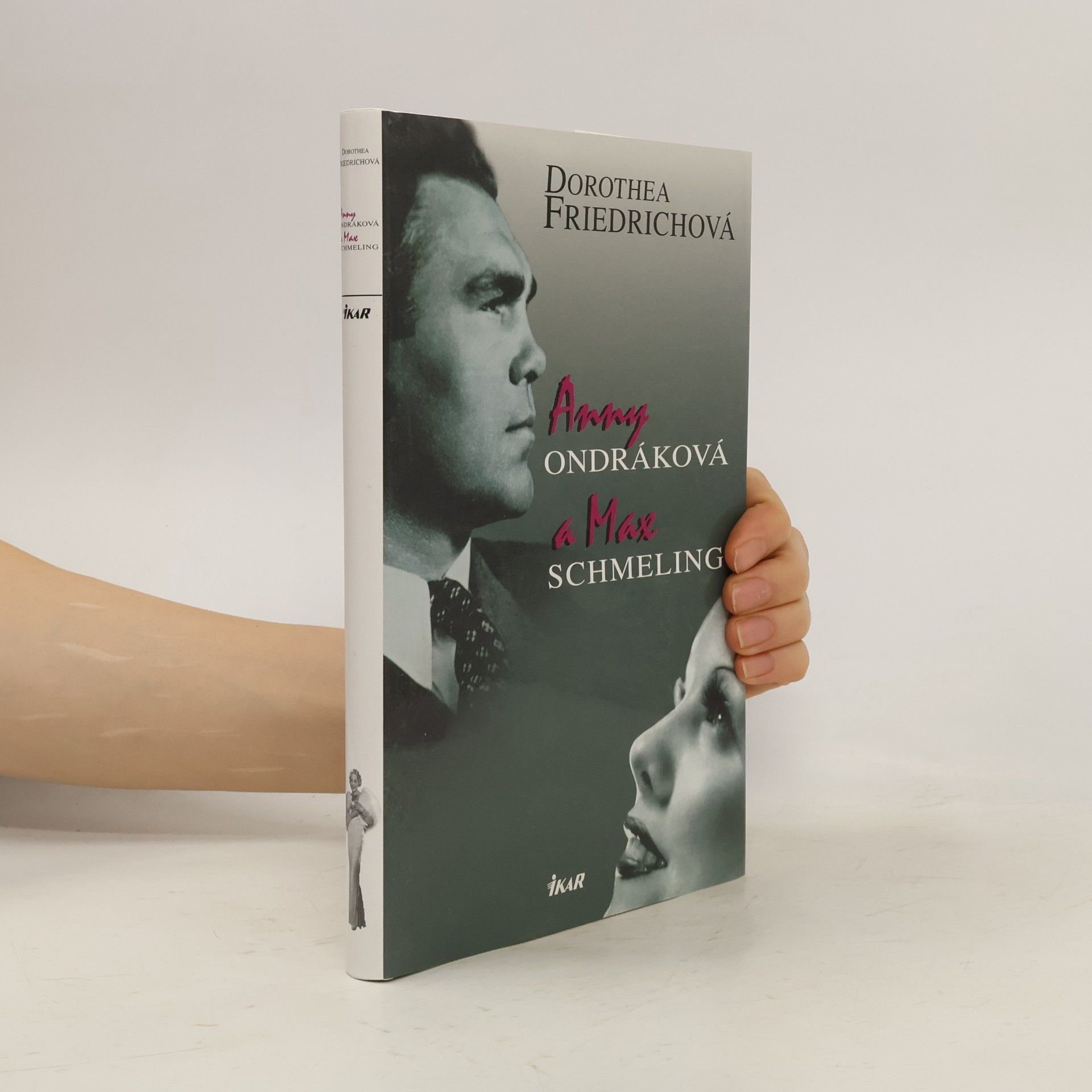 Dorothea Friedrich Anny Ondráková a Max Schmeling