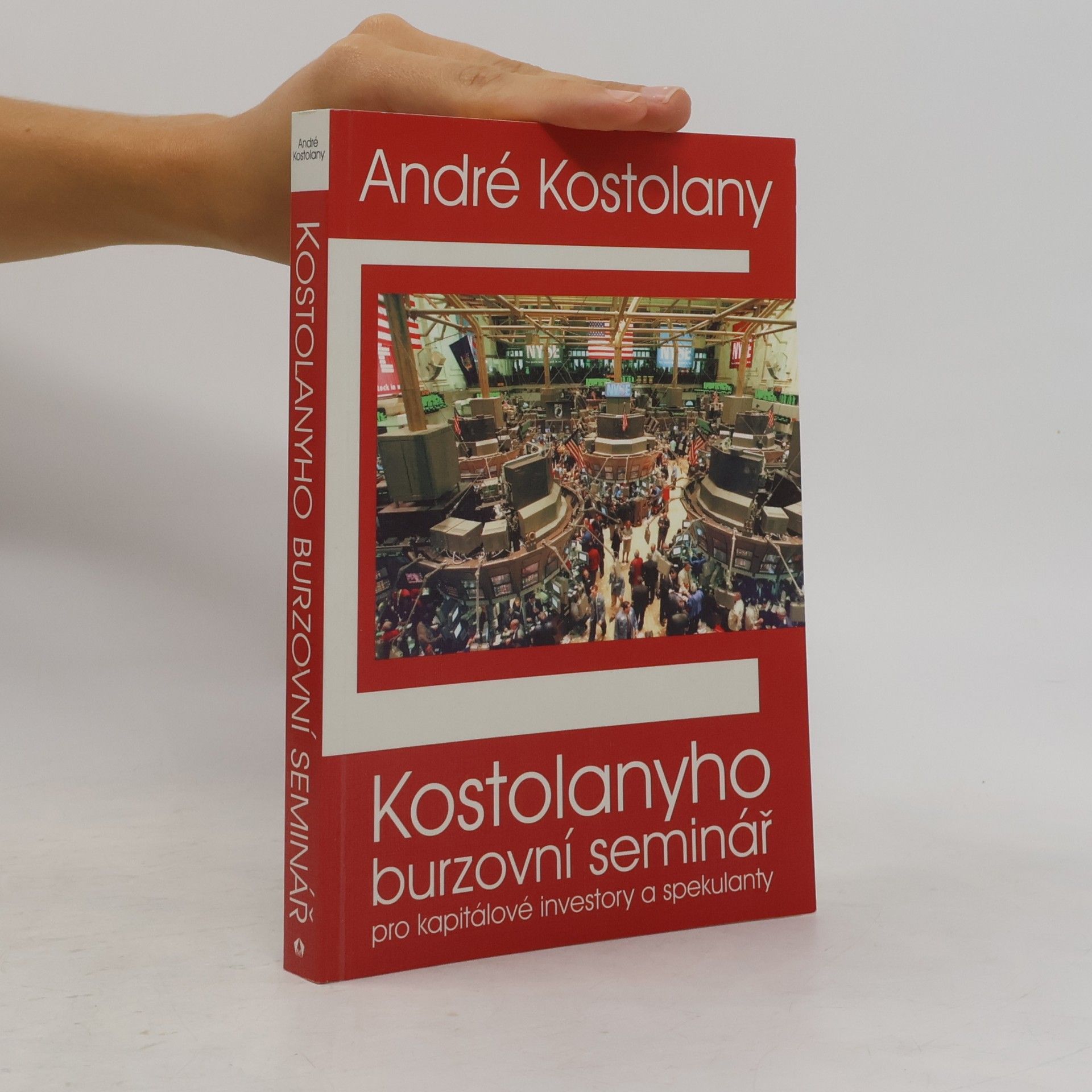 Kostolanyho burzovní seminář pro kapitálové investory a spekulanty