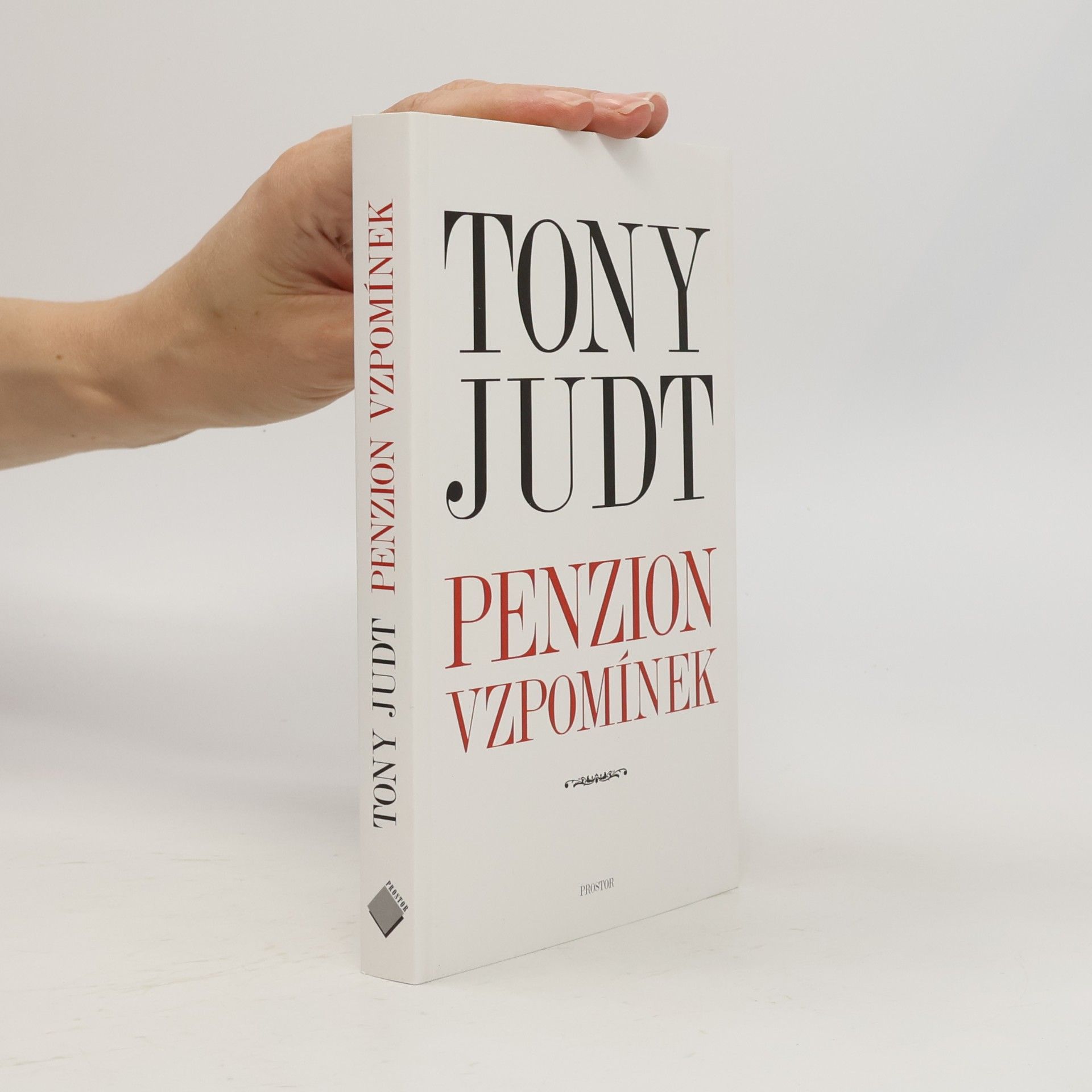 Tony Judt Penzion vzpomínek