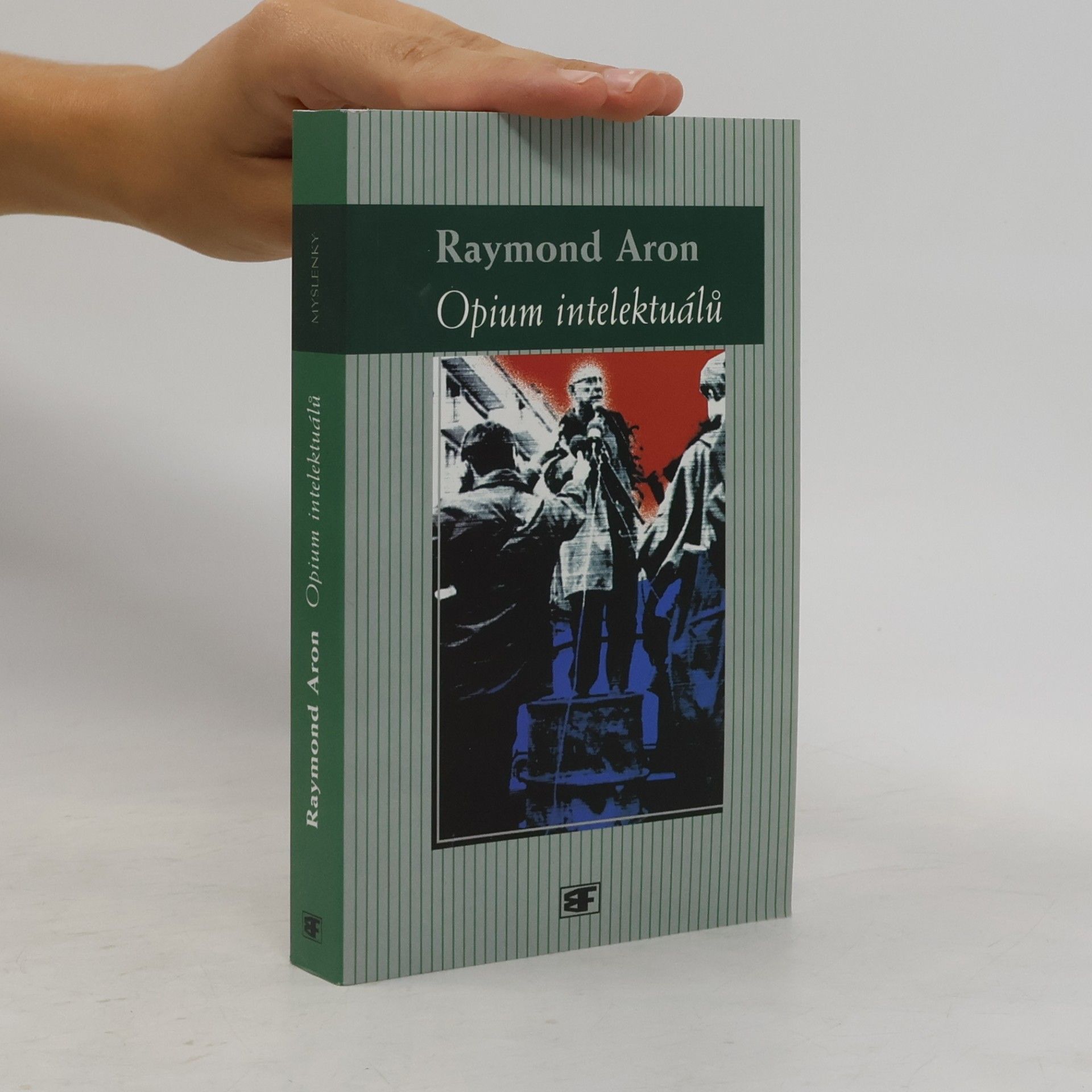 Raymond Aron Opium intelektuálů
