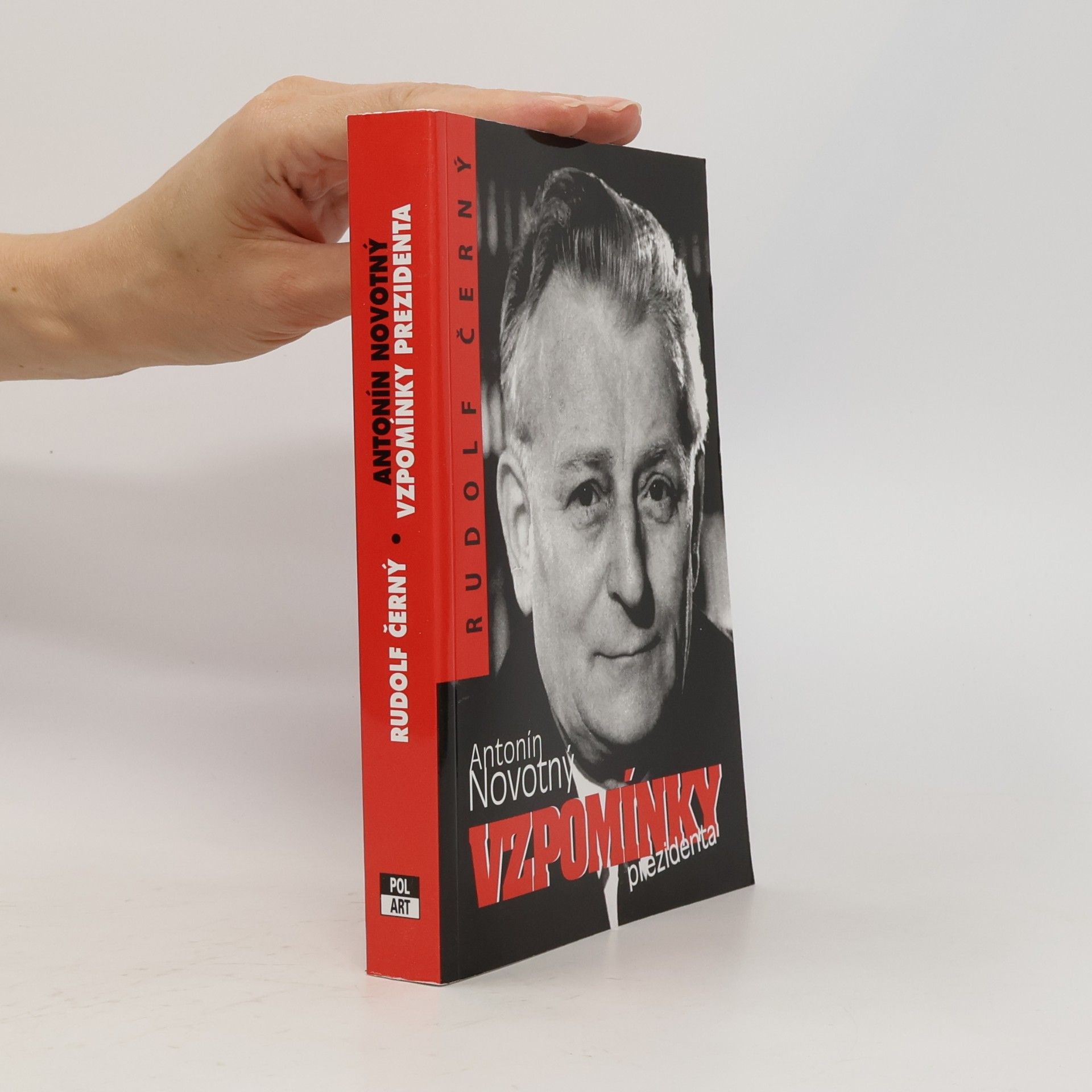 Rudolf Černý Antonín Novotný. Vzpomínky prezidenta