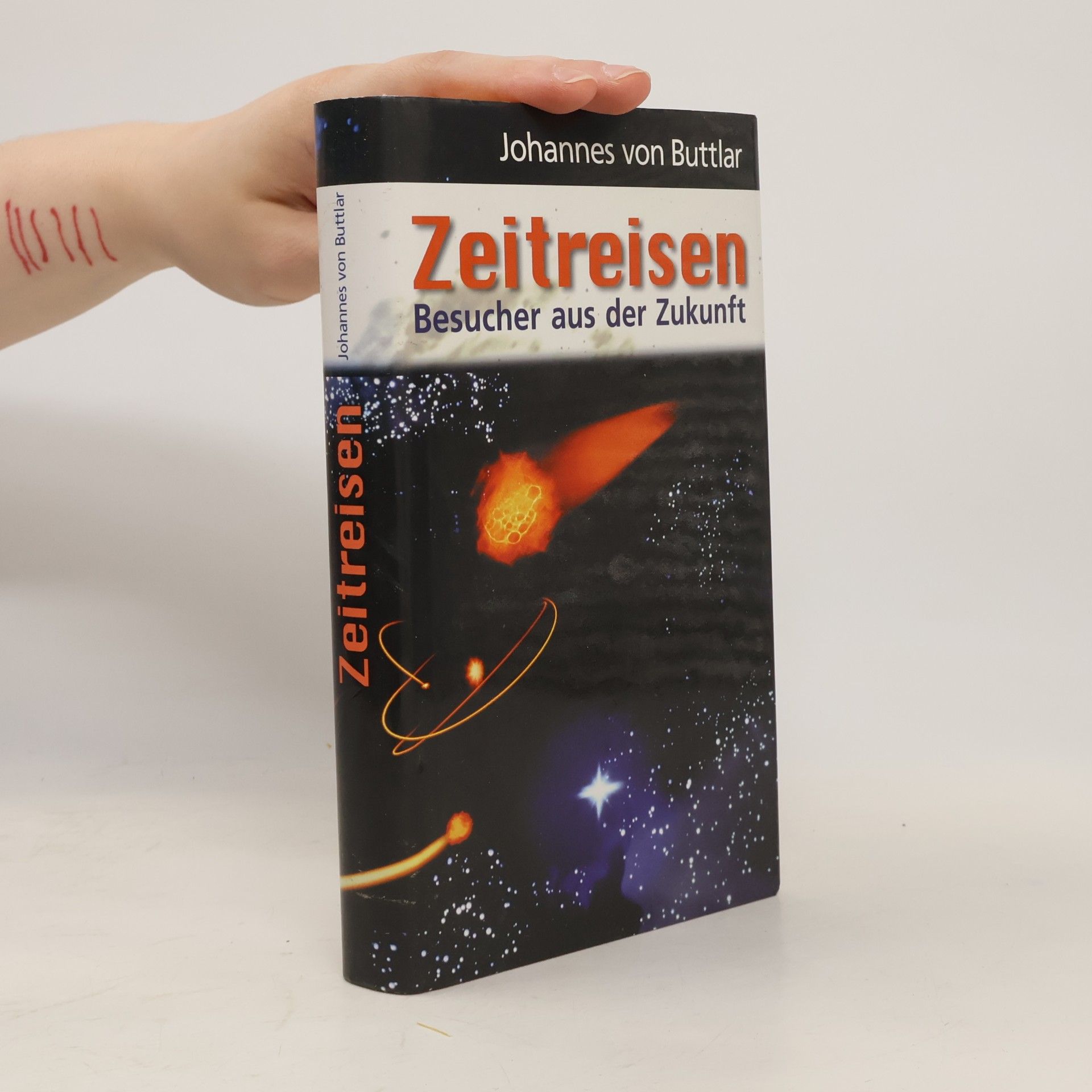 Johannes v. Buttlar Zeitreisen. Besucher aus der Zukunft