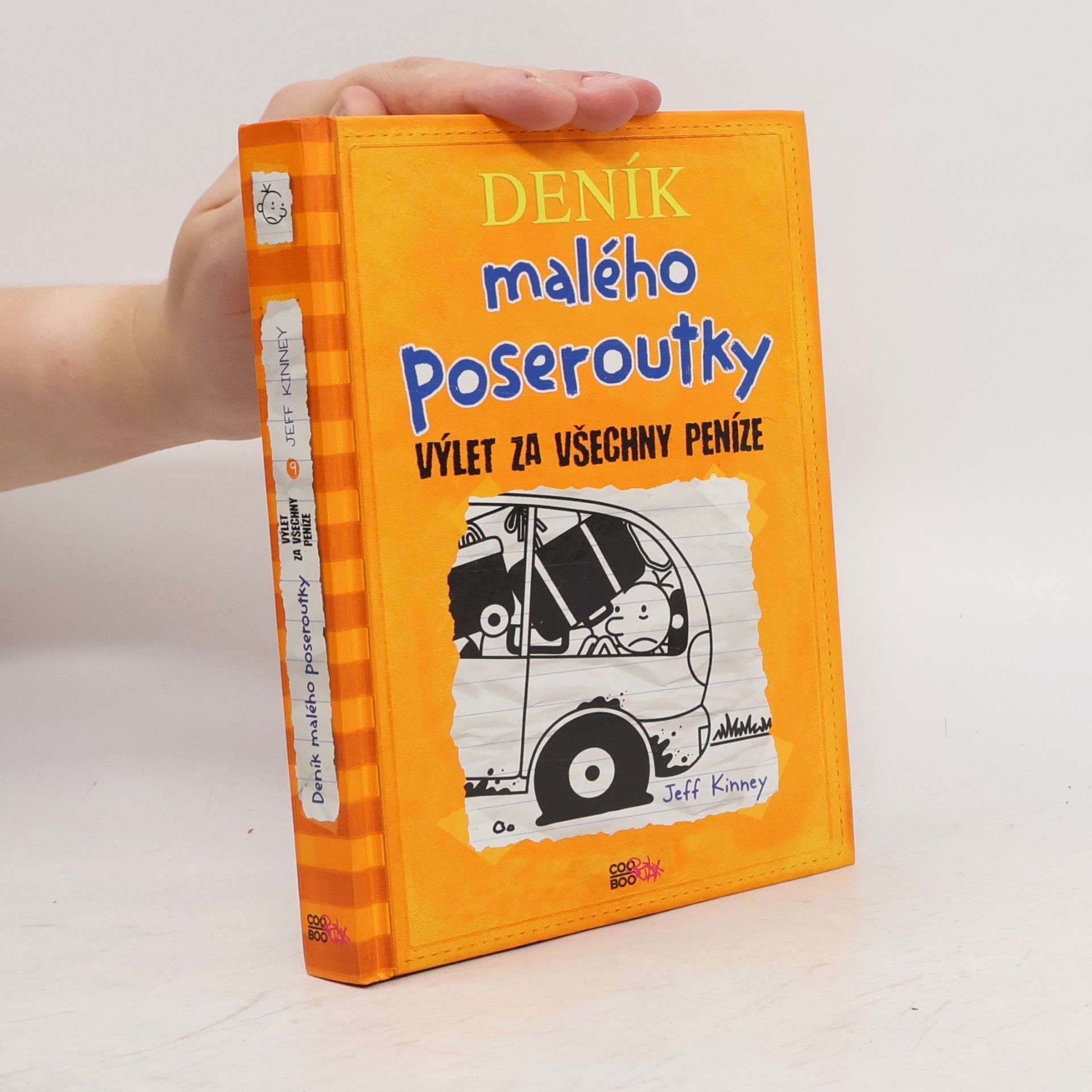 Jeff Kinney Deník malého poseroutky 9. Výlet za všechny peníze