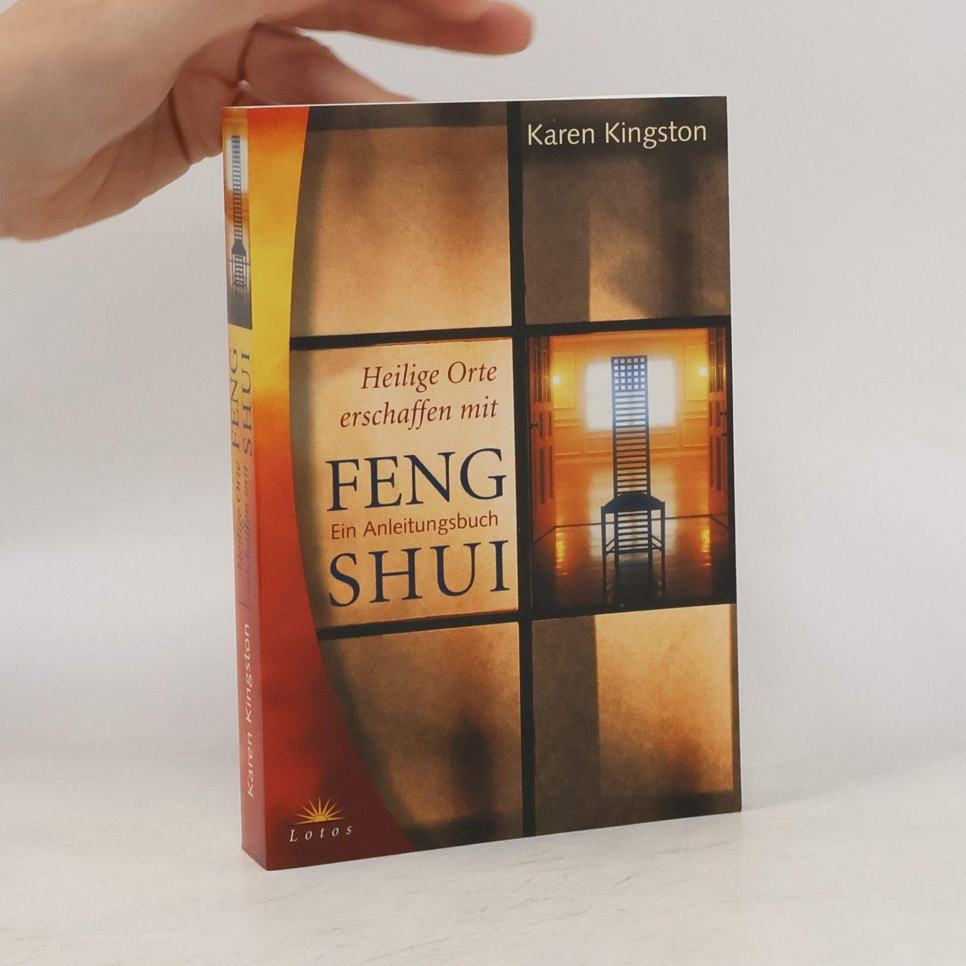 Karen Kingston Heilige Orte erschaffen mit Feng-Shui