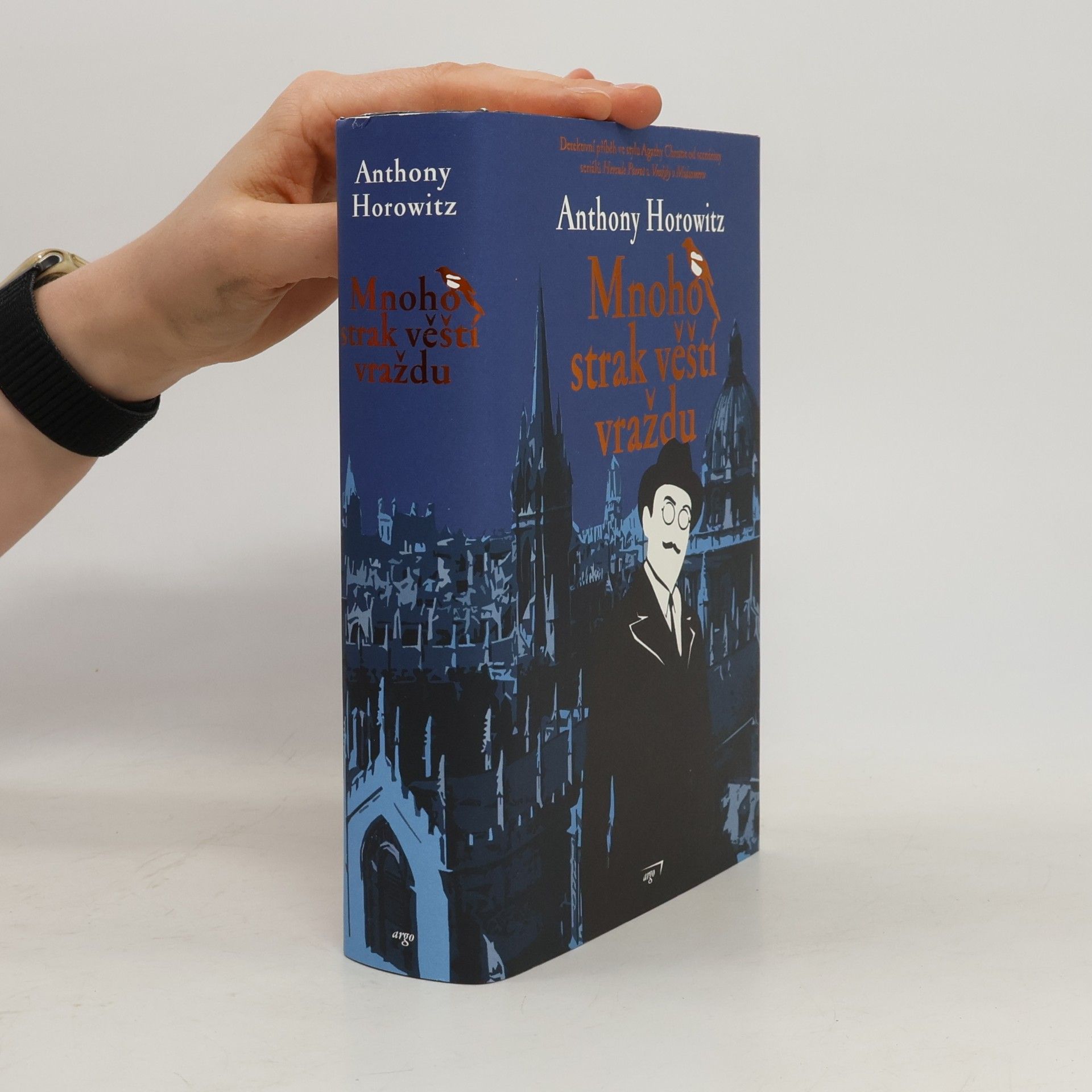 Anthony Horowitz Mnoho strak věští vraždu