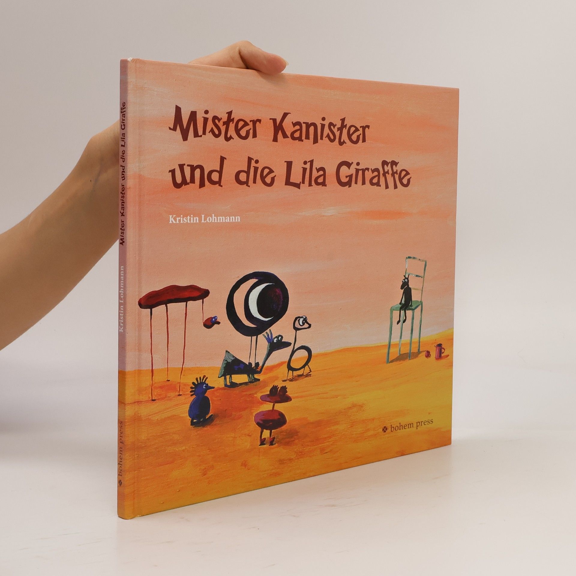 Kristin Lohmann Mister Kanister und die lila Giraffe